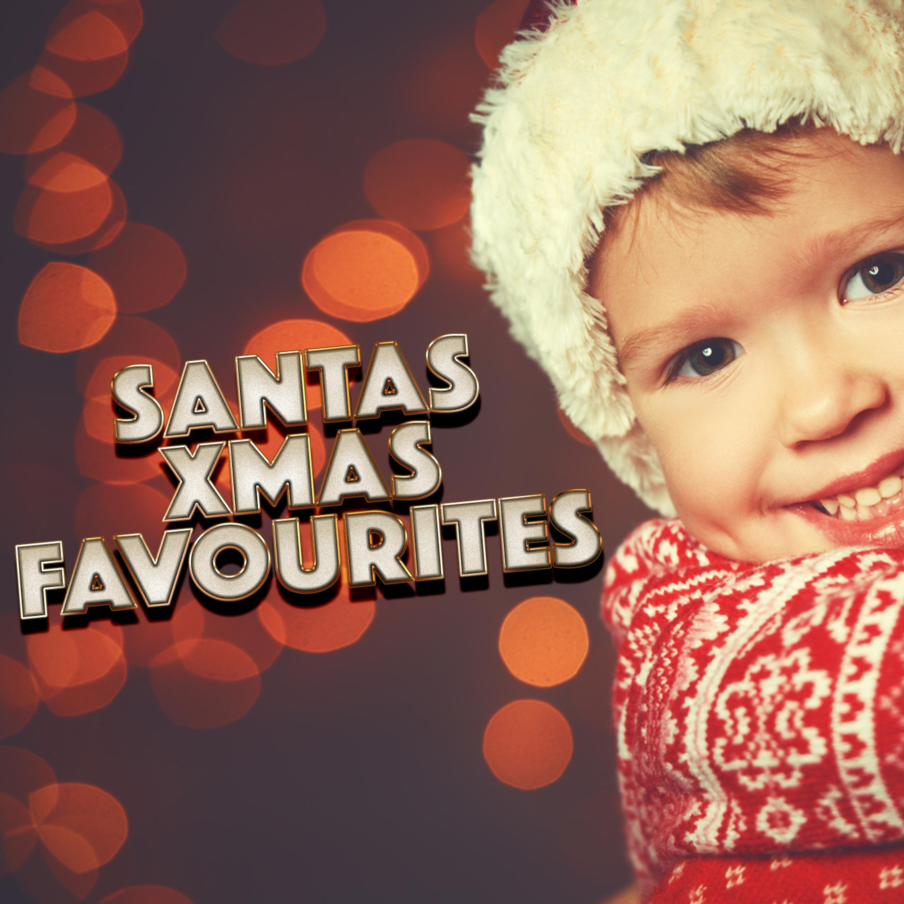 Постер альбома Santa's Xmas Favourites