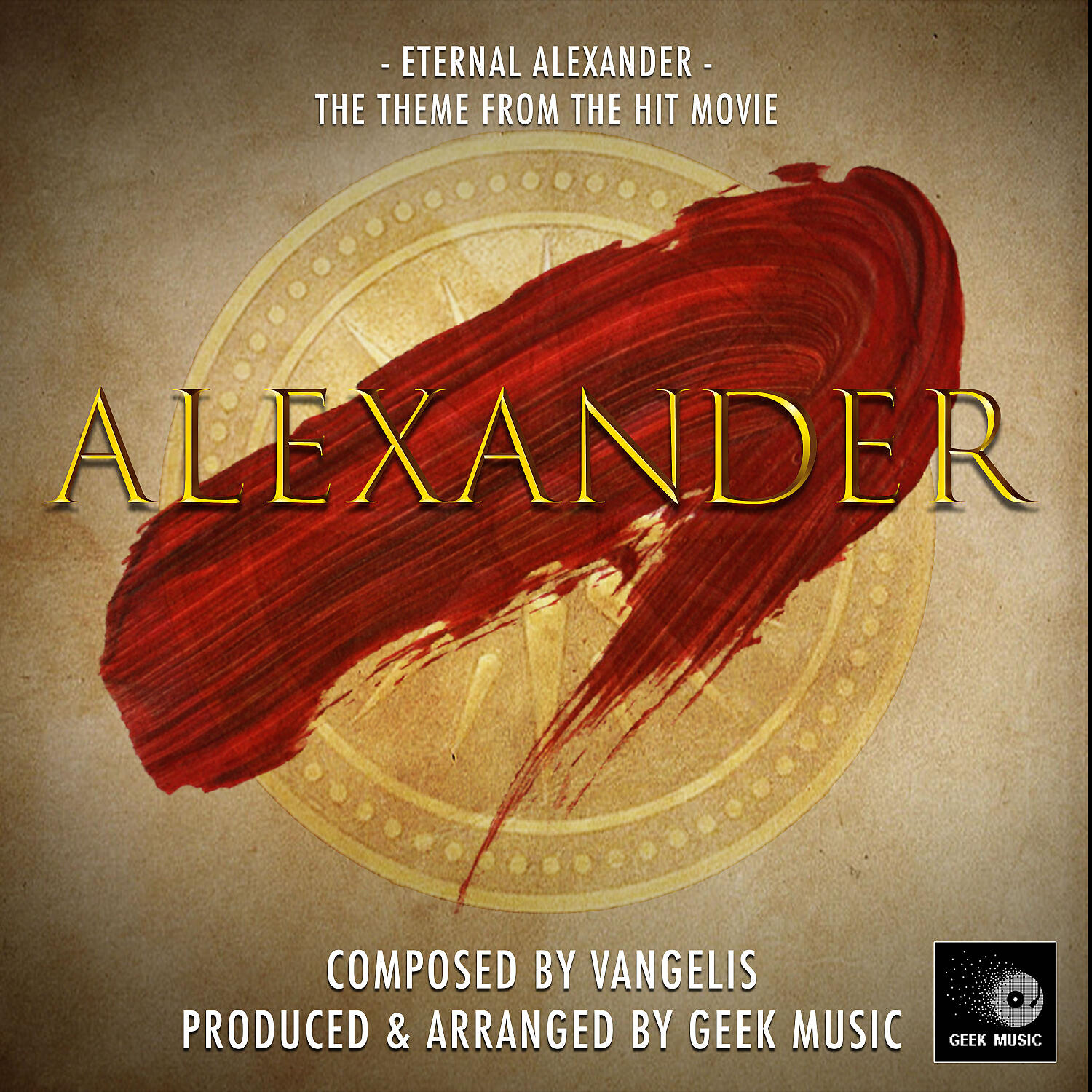 Geek Music - Eternal Alexander (From