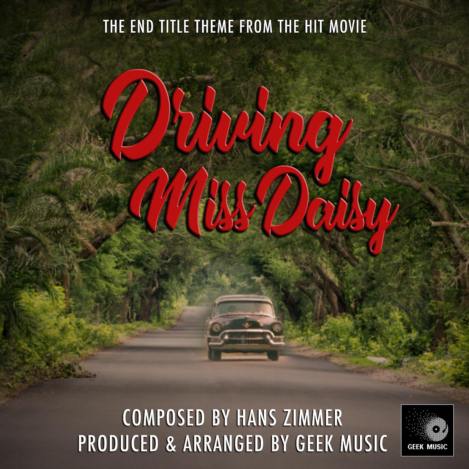 Постер альбома The End Theme (From "Driving Miss Daisy")