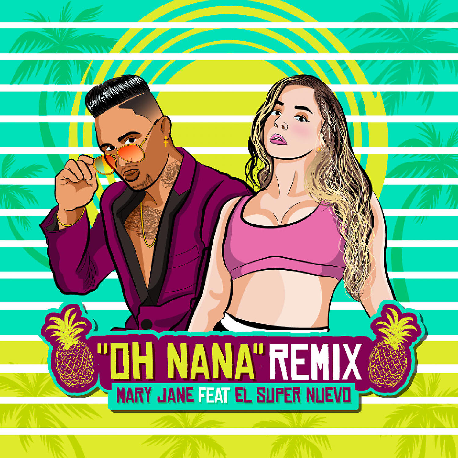 MARY JANE - Oh Nana (feat. El Super Nuevo) (Remix)