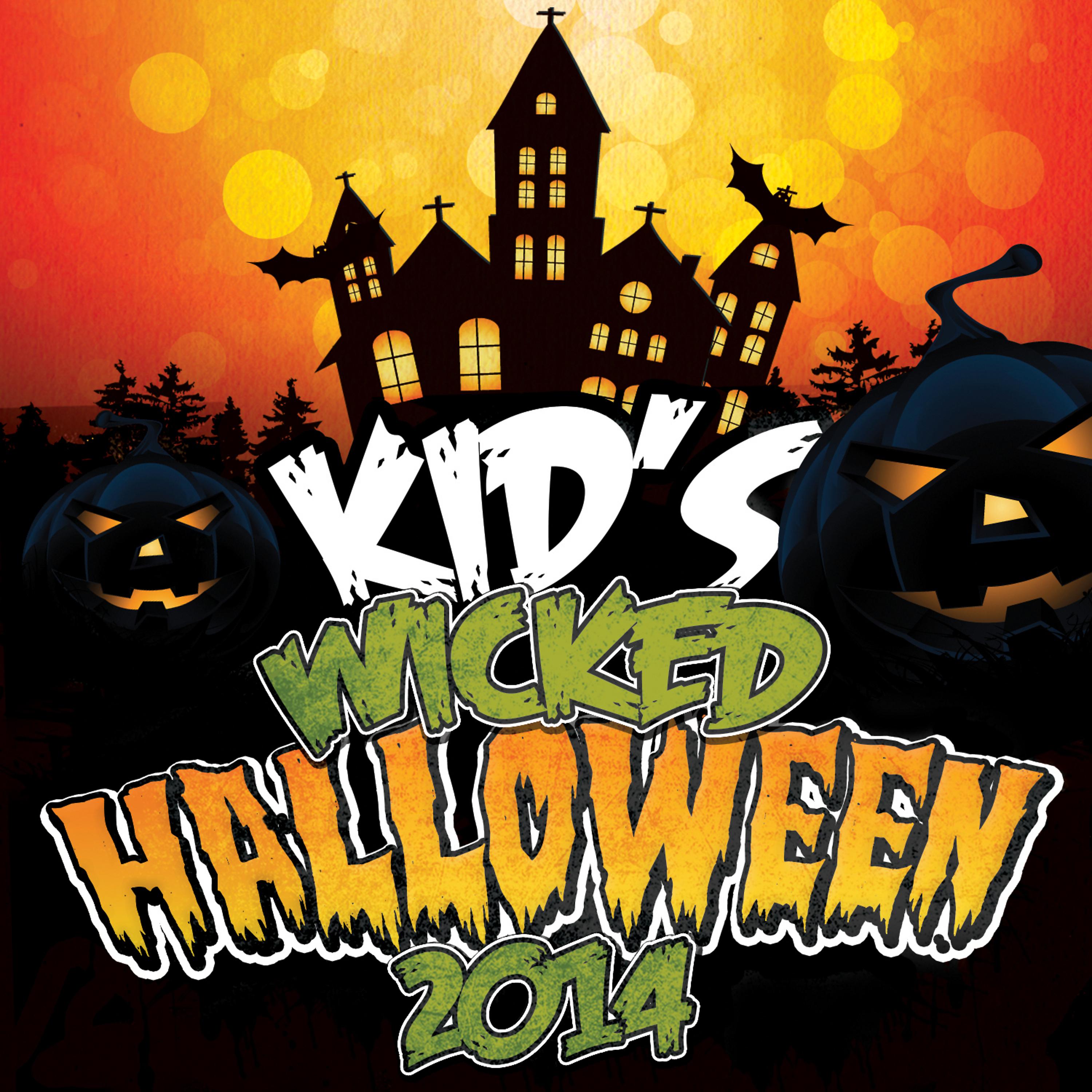 Постер альбома Kid's Wicked Halloween 2014