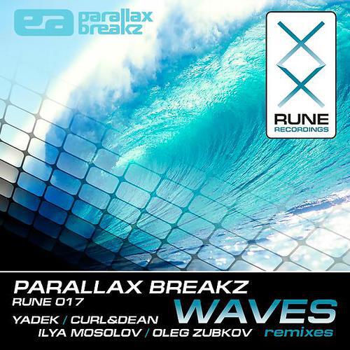 Parallax Breakz - Waves (Oleg Zubkov Remix)
