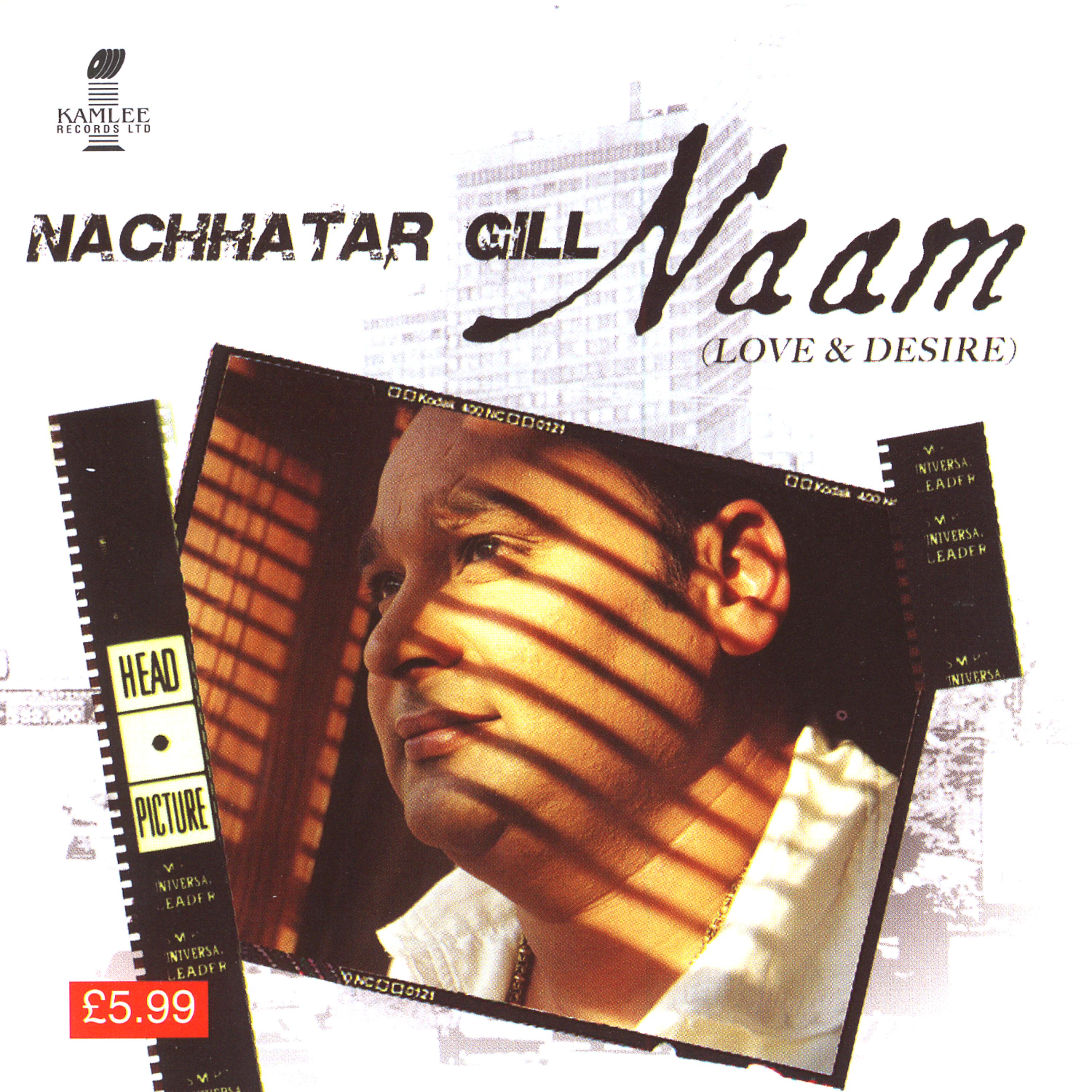 Nachhatar Gill - Vekh Vekh Ke 