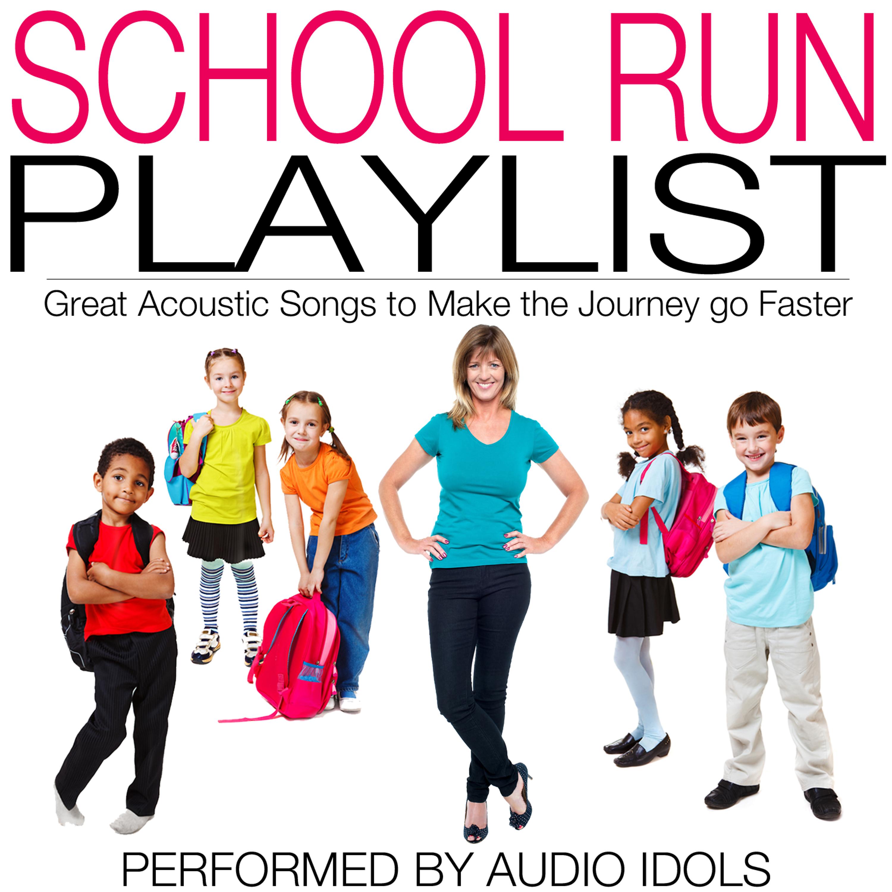 Постер альбома School Run Playlist