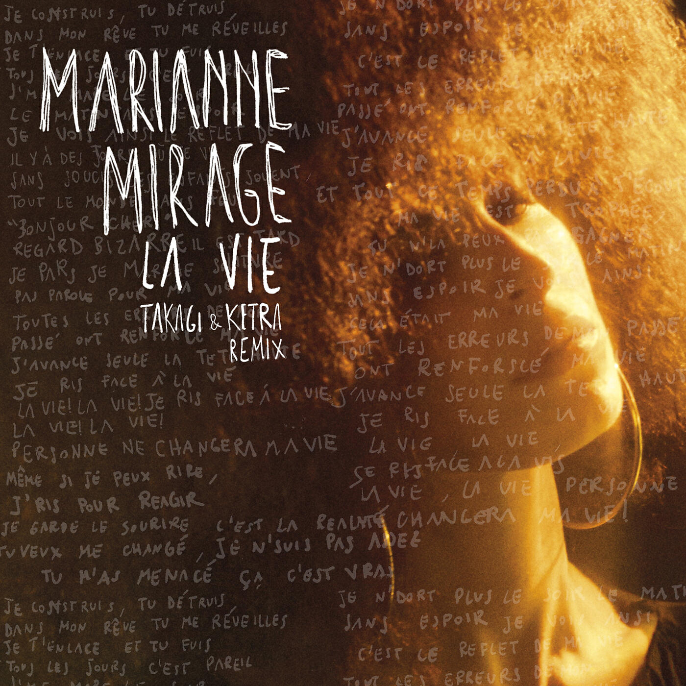 Marianne Mirage - La vie (Takagi & Ketra Remix)