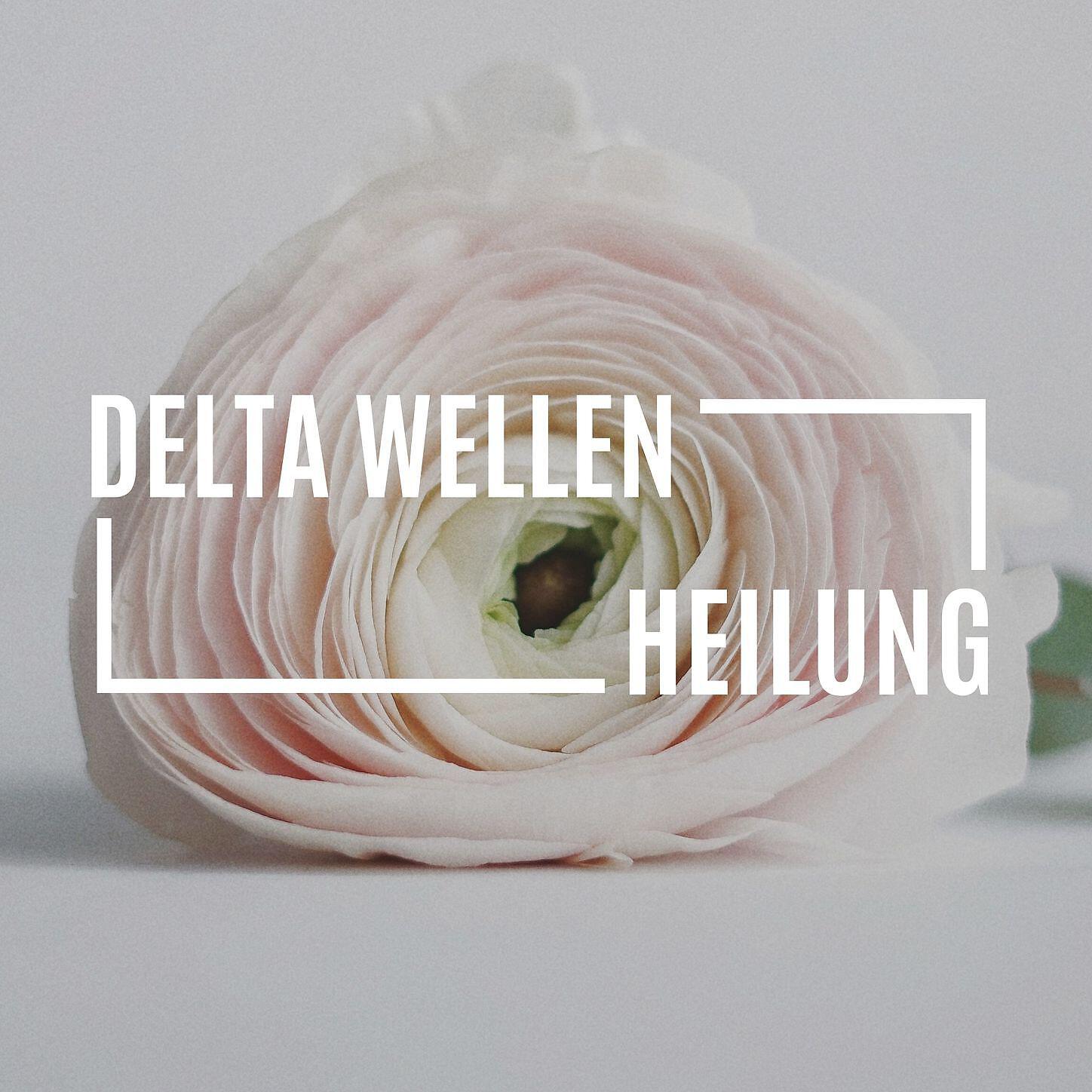 Beruhigende Musik Akademie - Delta Wellen Heilung