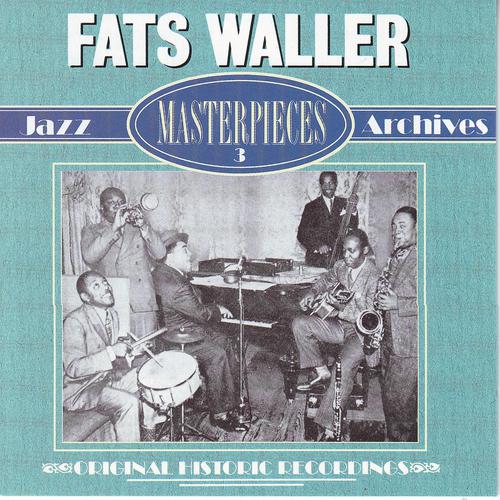 Постер альбома Fats wallers masterpieces