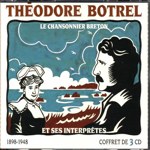 Botrel Theodore - Le fil casse