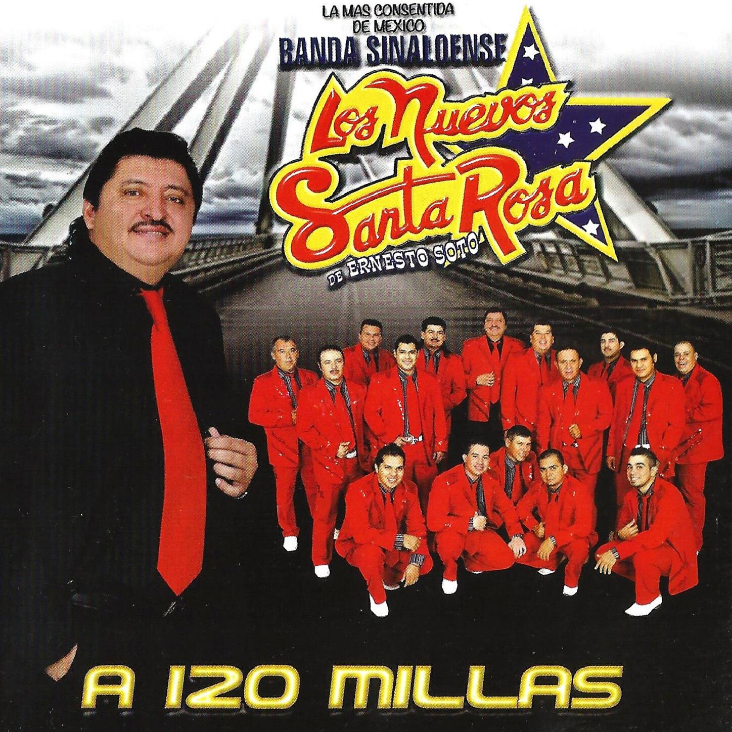 Los Nuevos Santa Rosa - Mi Ultimo Deseo