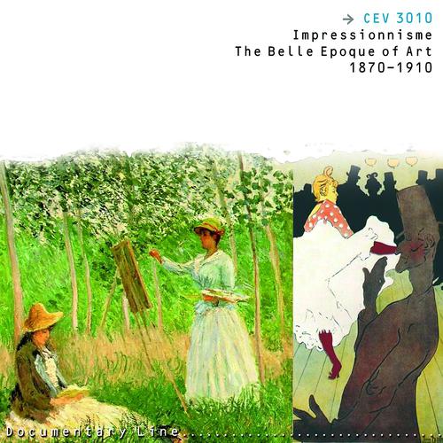 Постер альбома Impressionnisme - The Belle Epoque of Art, 1870-1910