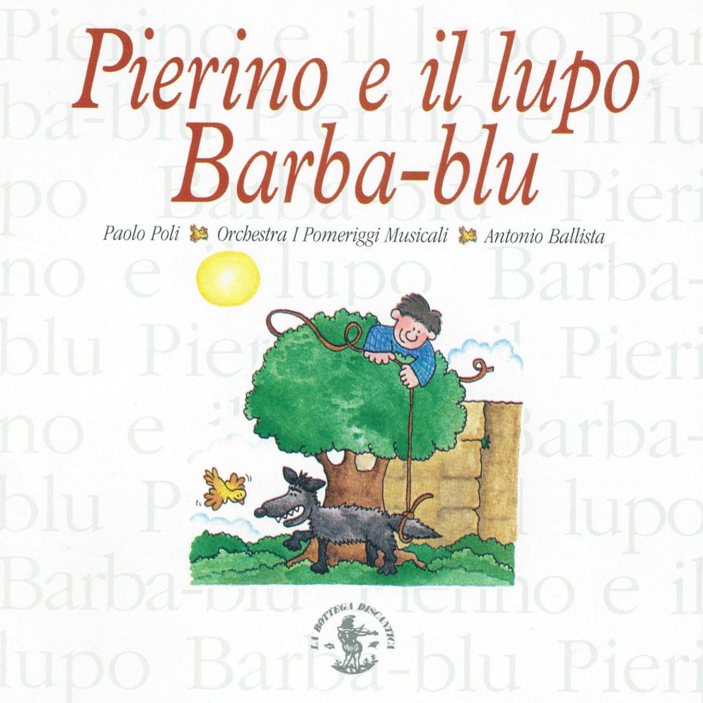 Постер альбома Pierino e il lupo : Barbablu