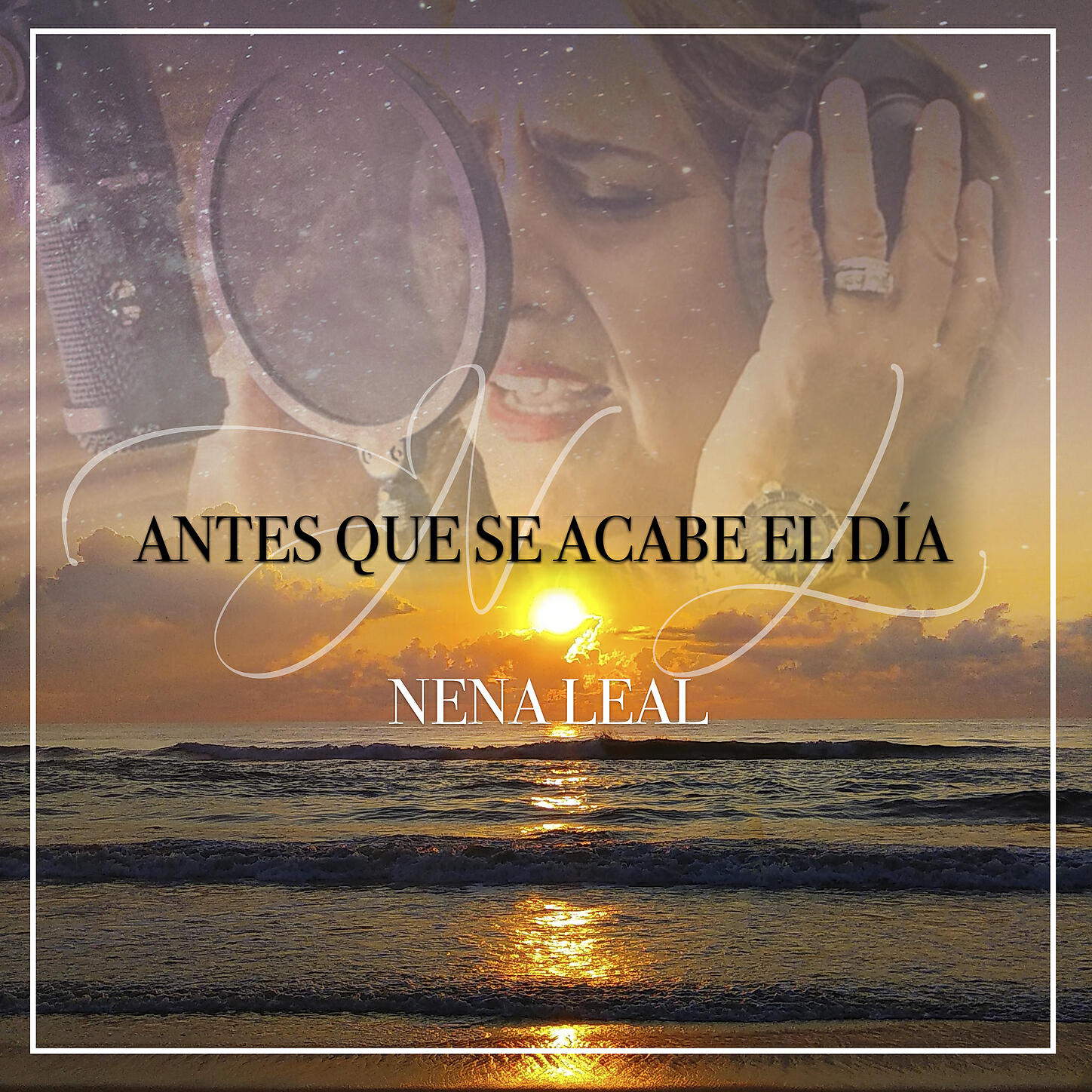 Nena Leal - Antes Que Se Acabe El Día 