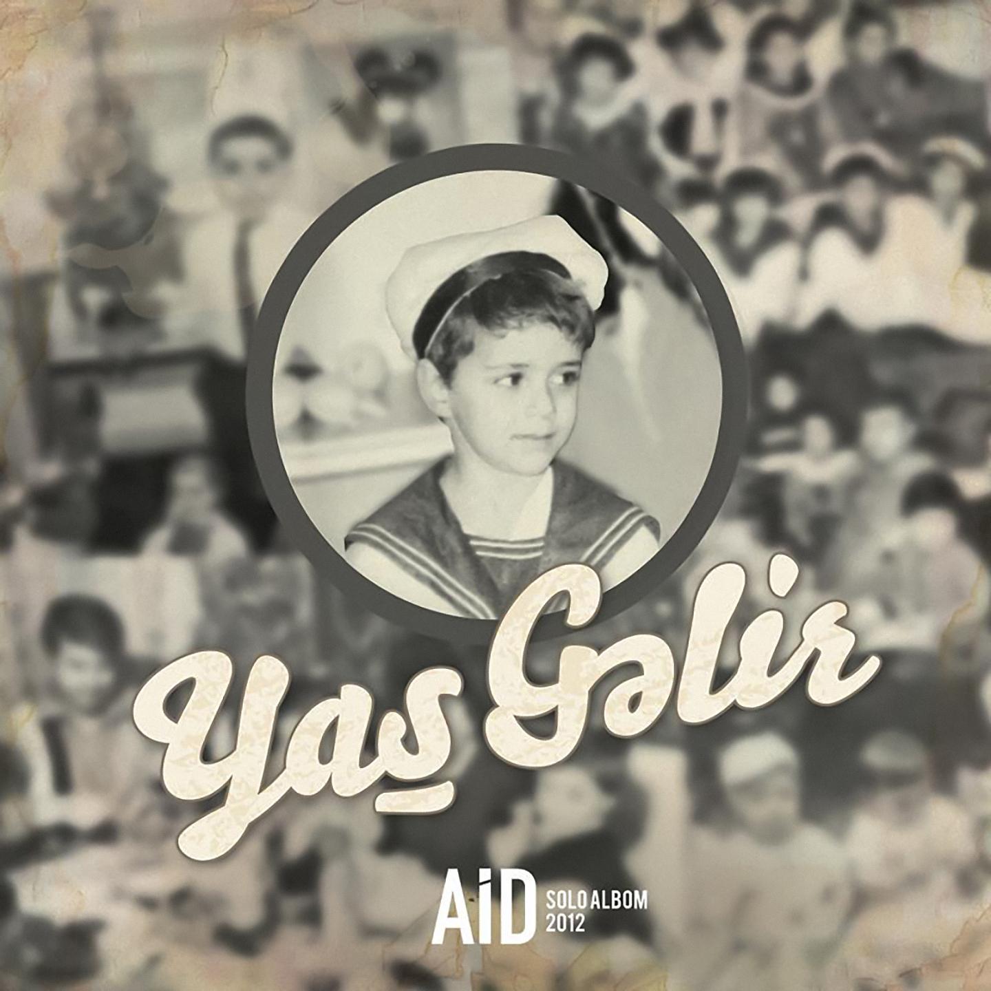 Постер альбома Yaş Gəlir