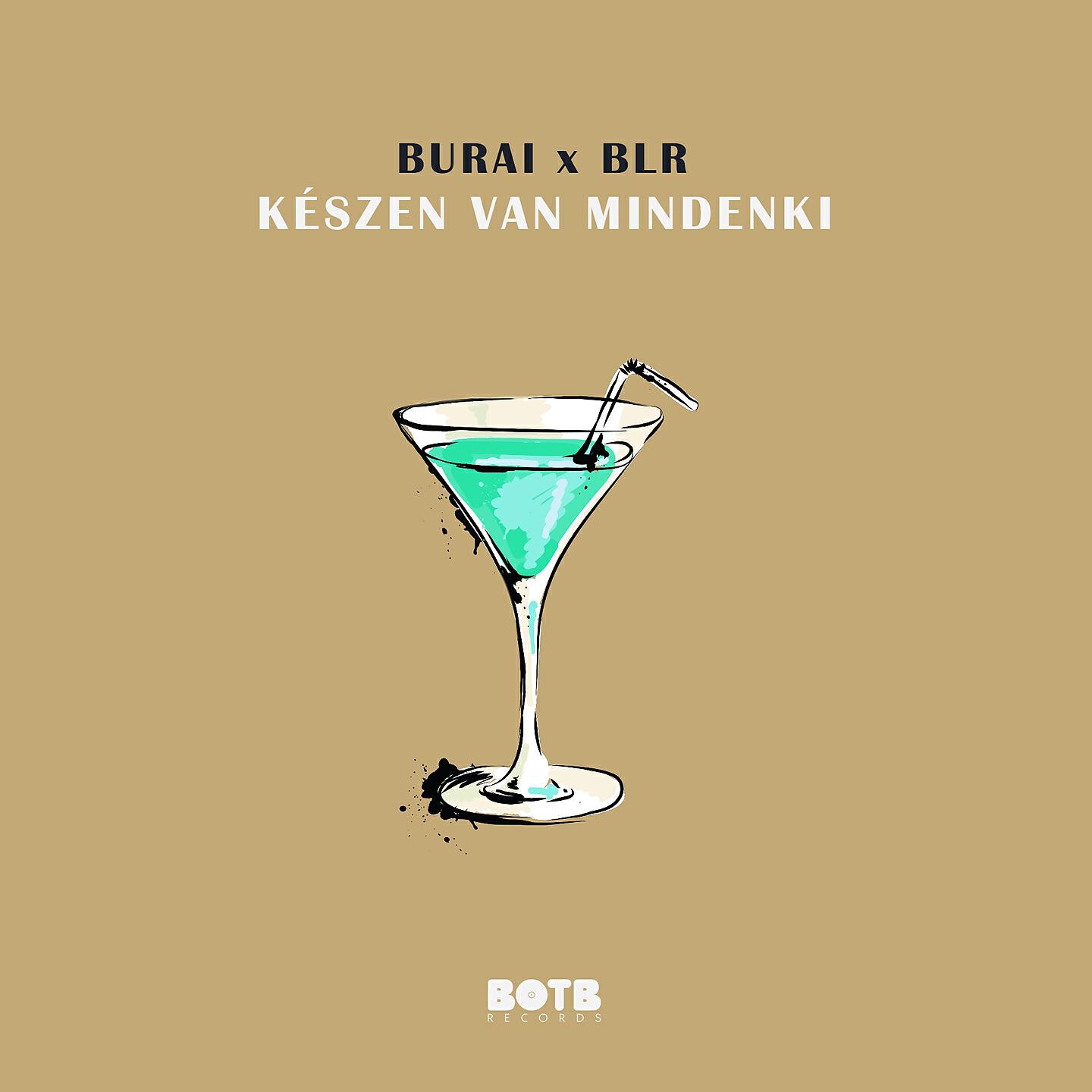 Burai - Készen van mindenki