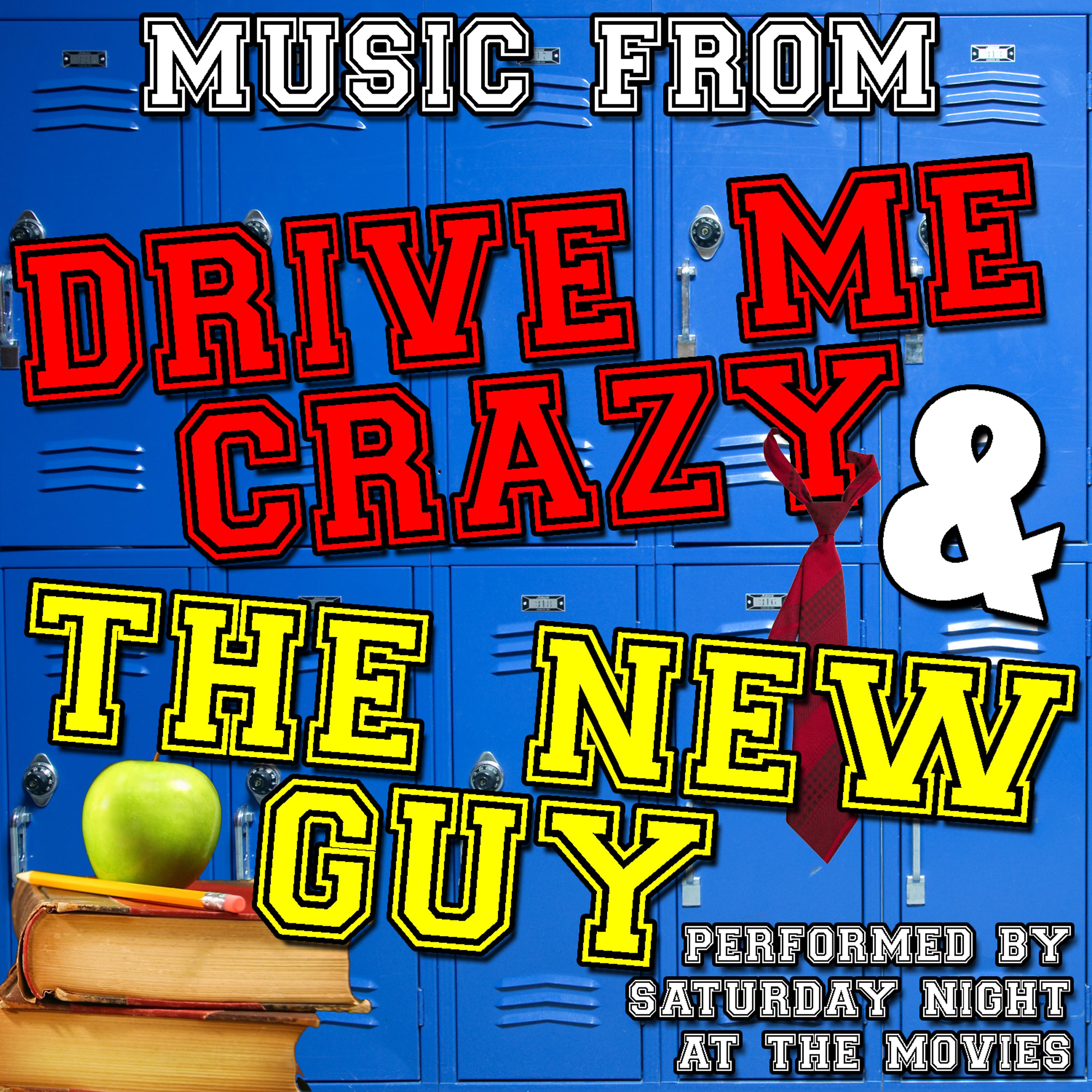 Постер альбома Music from Drive Me Crazy & The New Guy