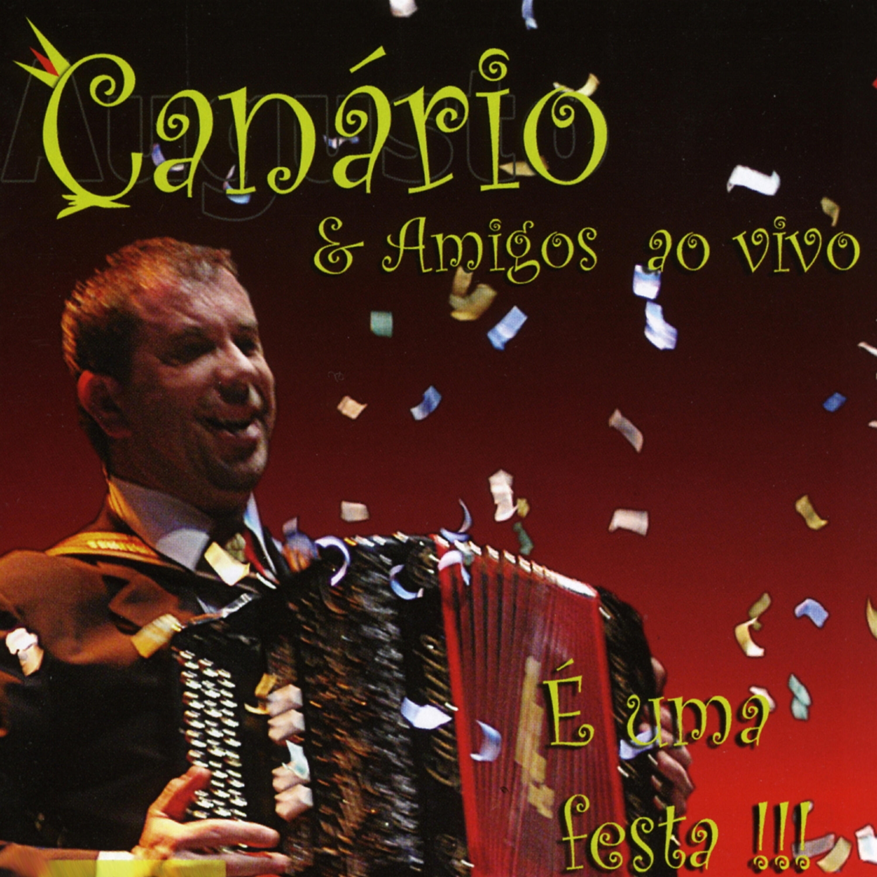 Augusto Canário - Vira Velho
