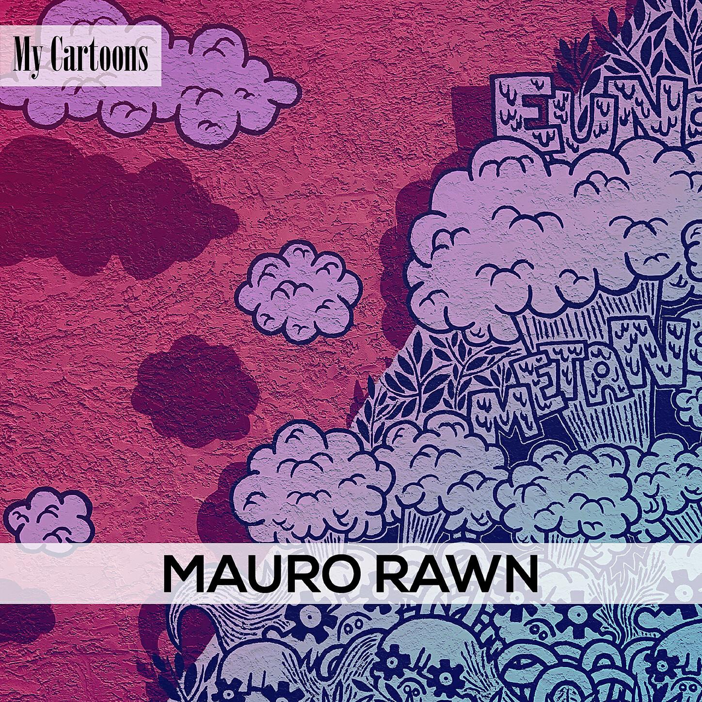 Mauro Rawn - John And Raw