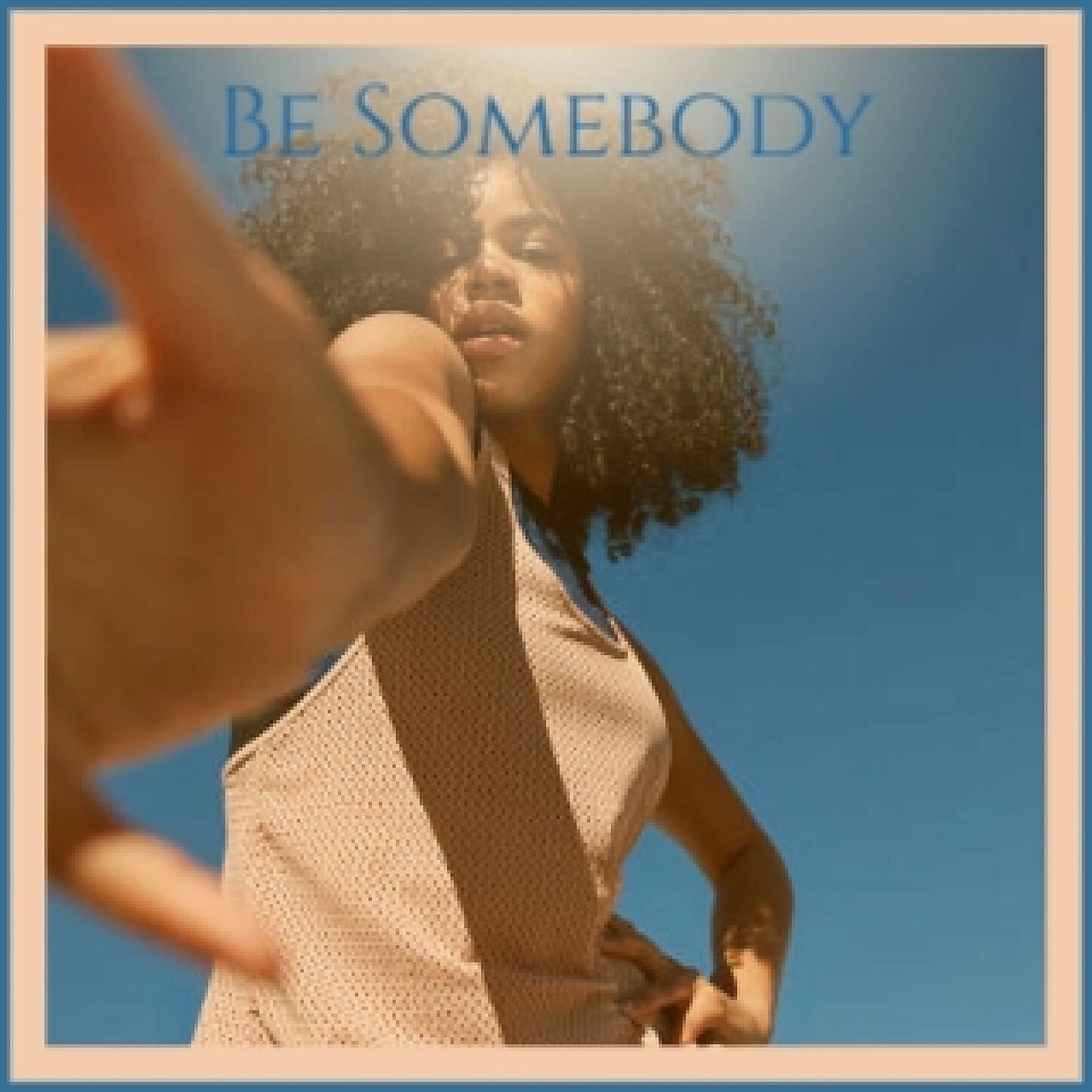 Katey Laurel - Be Somebody
