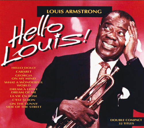 Louis armstrong go. Louis armstrong go