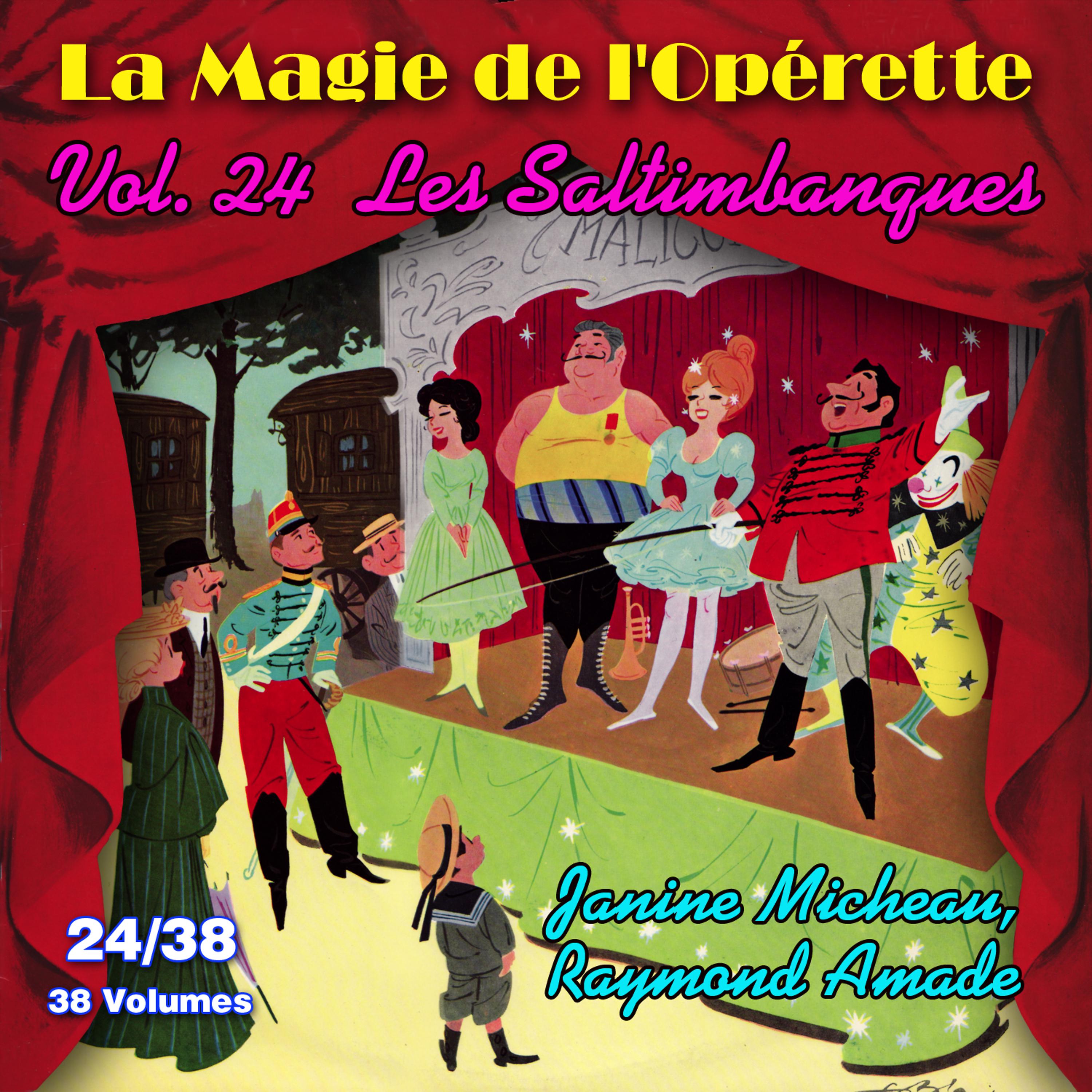 Постер альбома Les Saltimbanques - La Magie de l'Opérette en 38 volumes Vol. 24/38