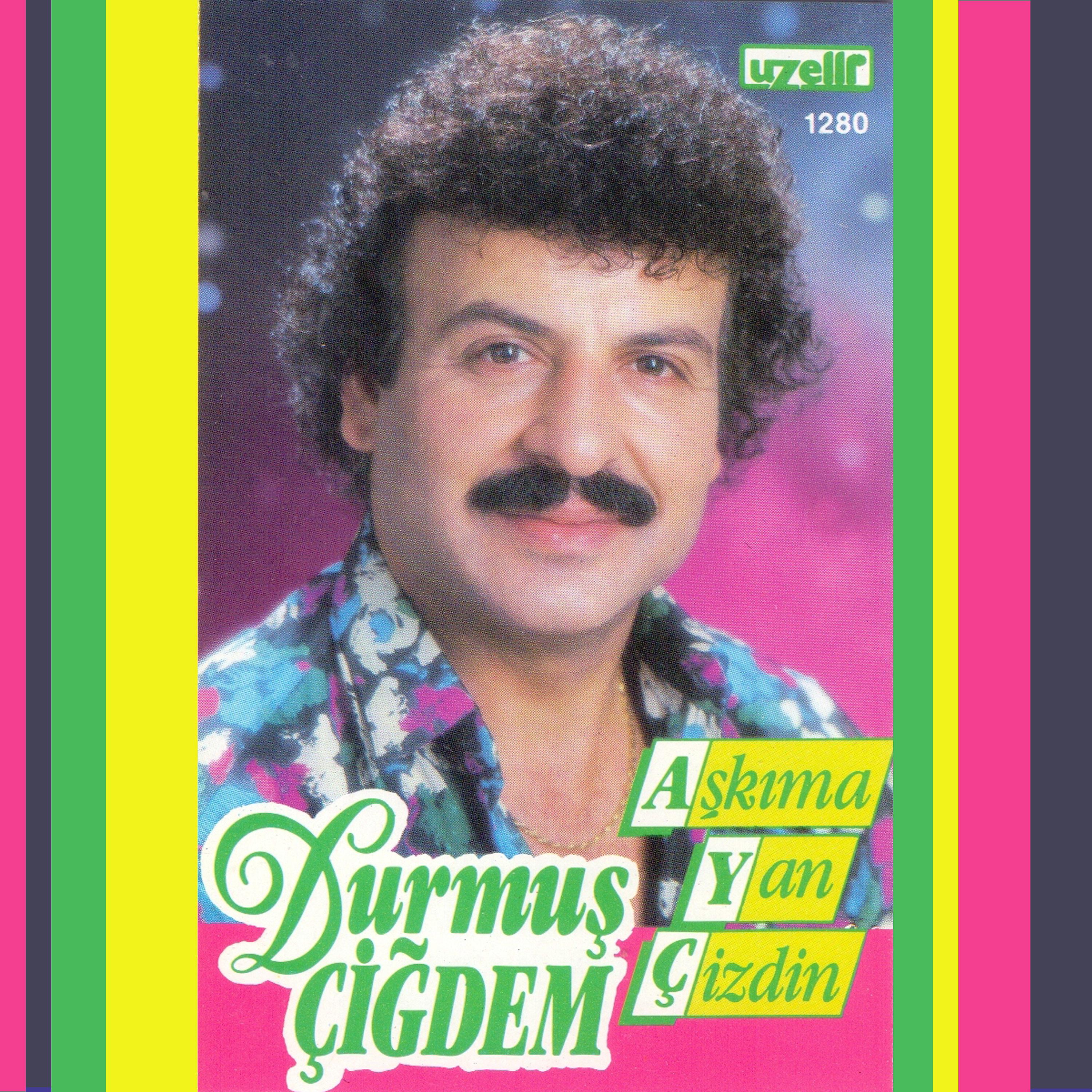 Постер альбома Aşkıma Yan Çizdin