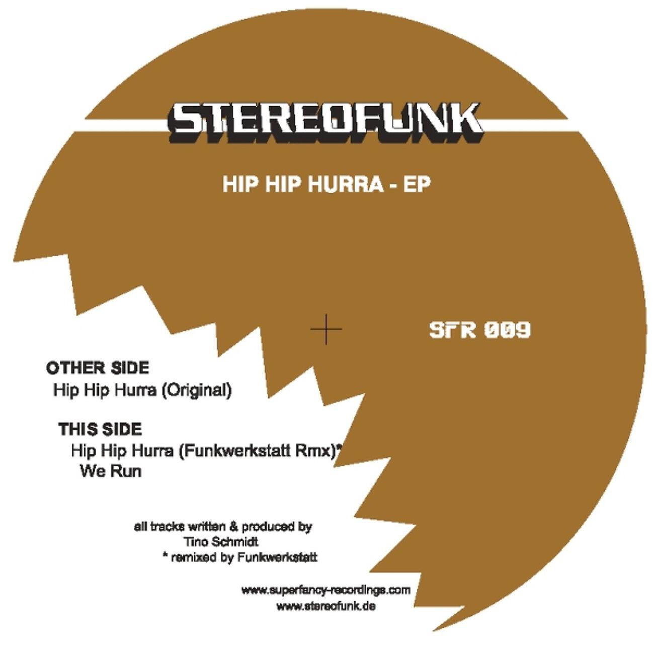 Stereofunk - Hip hip hurra (Funkwerkstatt Remix)