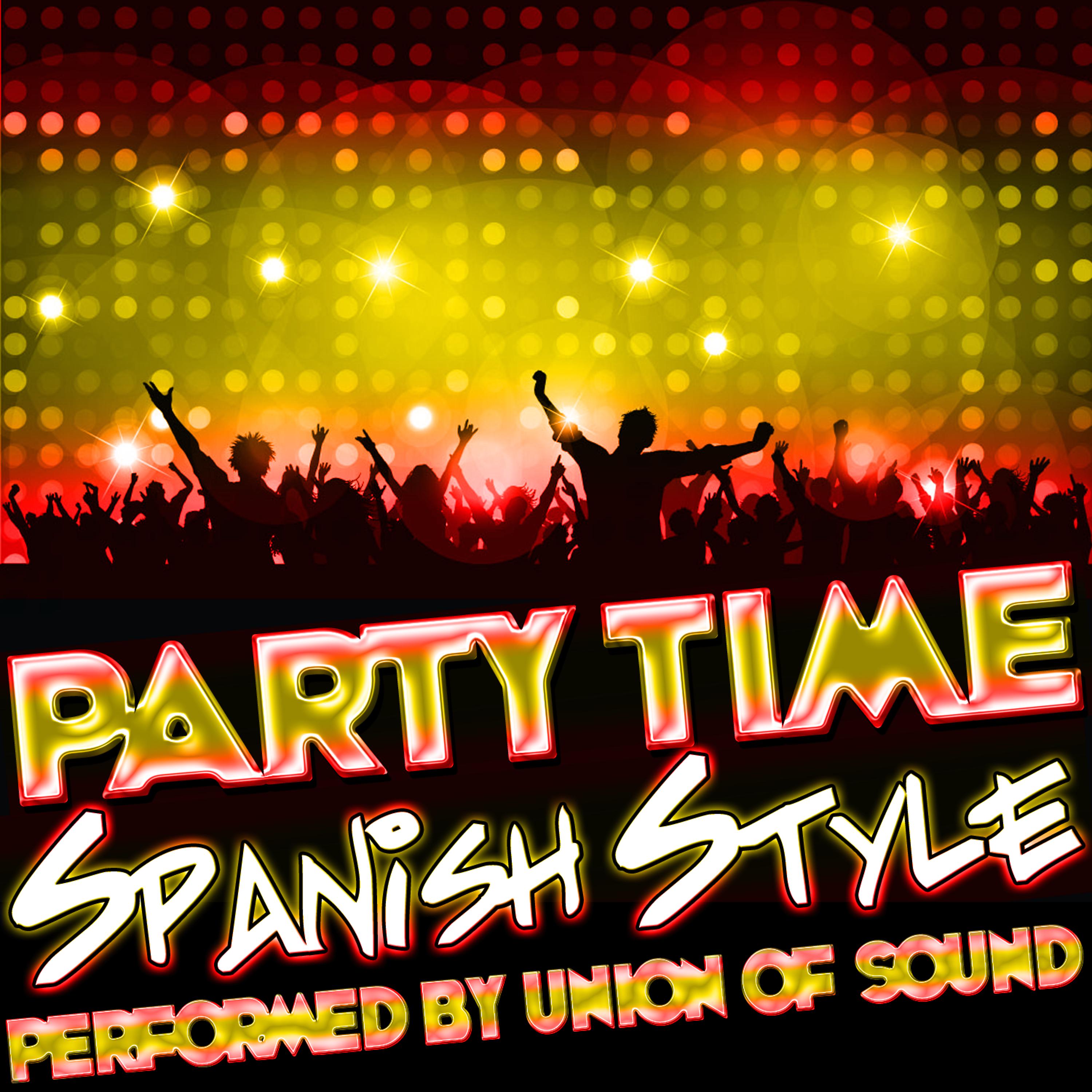 Постер альбома Party Time Spanish Style