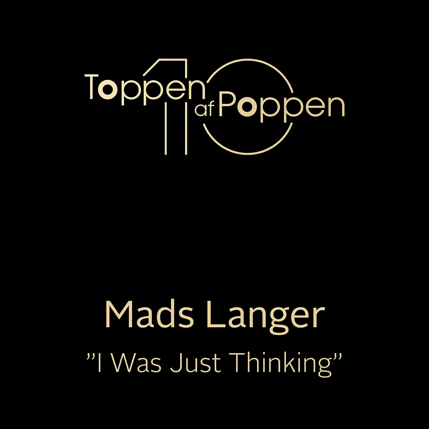 Mads Langer - I Was Just Thinking
