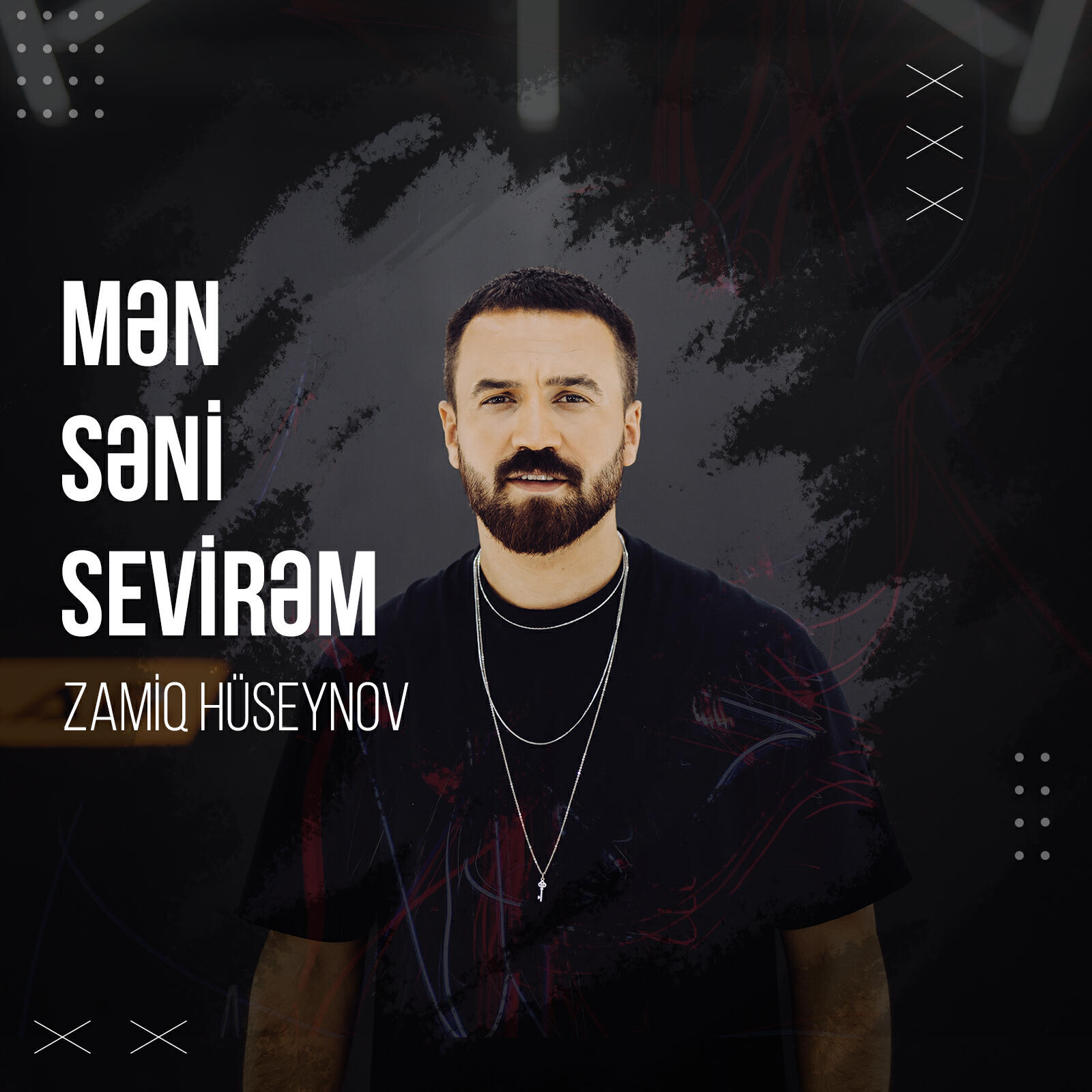 Zamiq Hüseynov - Mən Səni Sevirəm