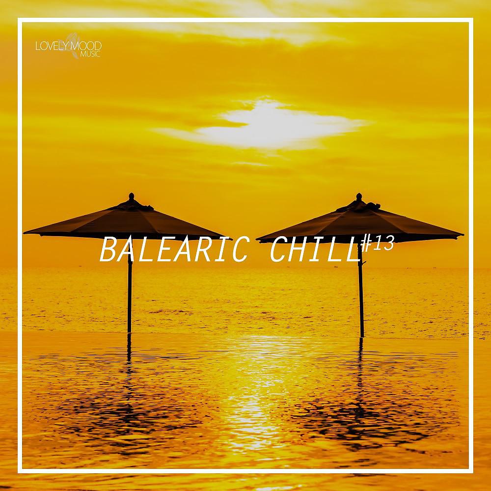 Постер альбома Balearic Chill #13