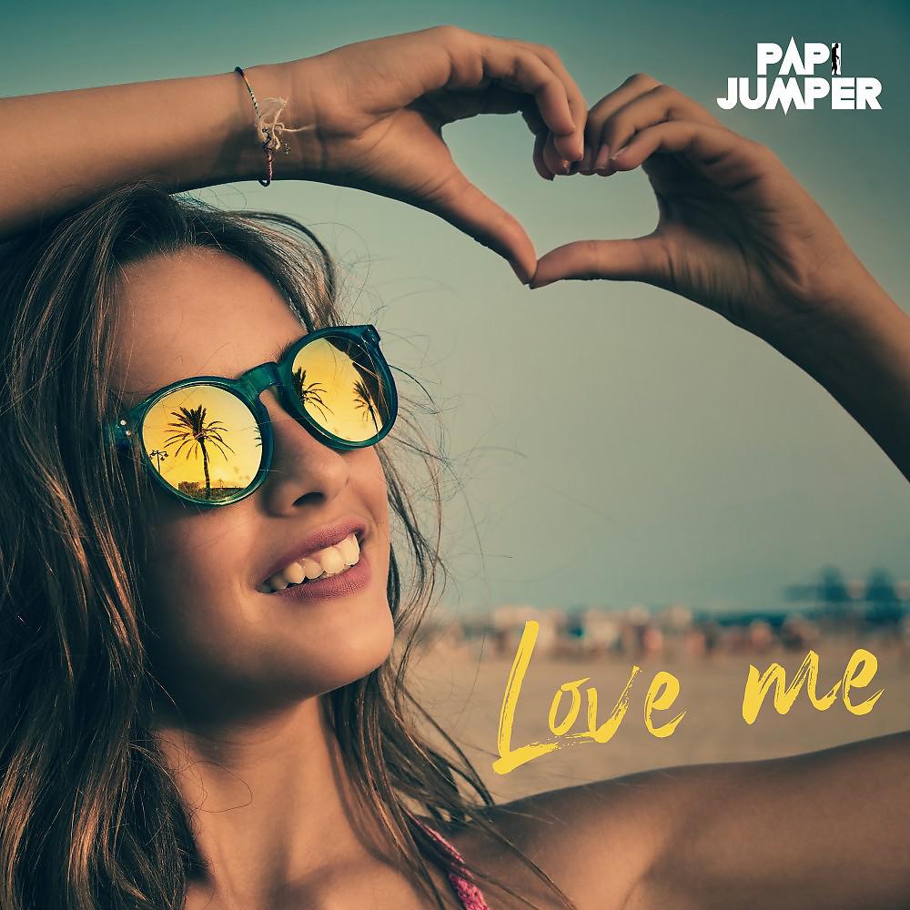Постер альбома Love Me (Radio Edit)