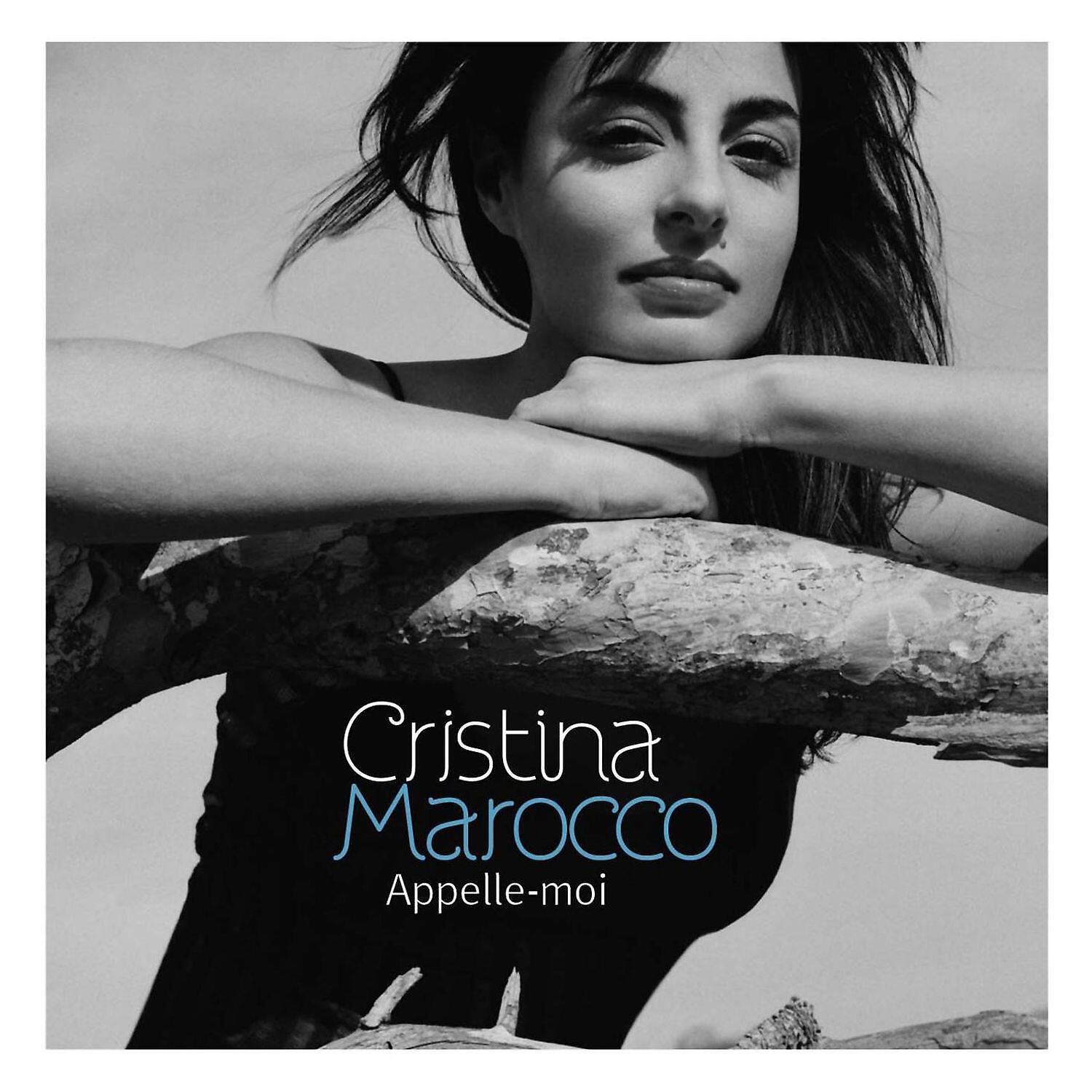 Cristina Marocco - Appelle moi