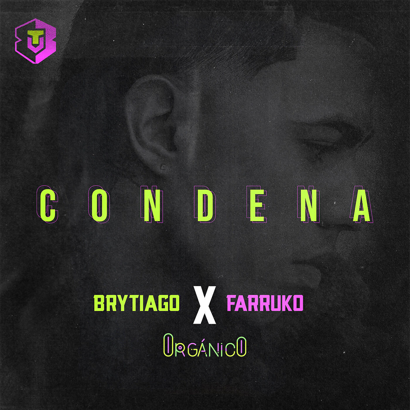Brytiago - Condena