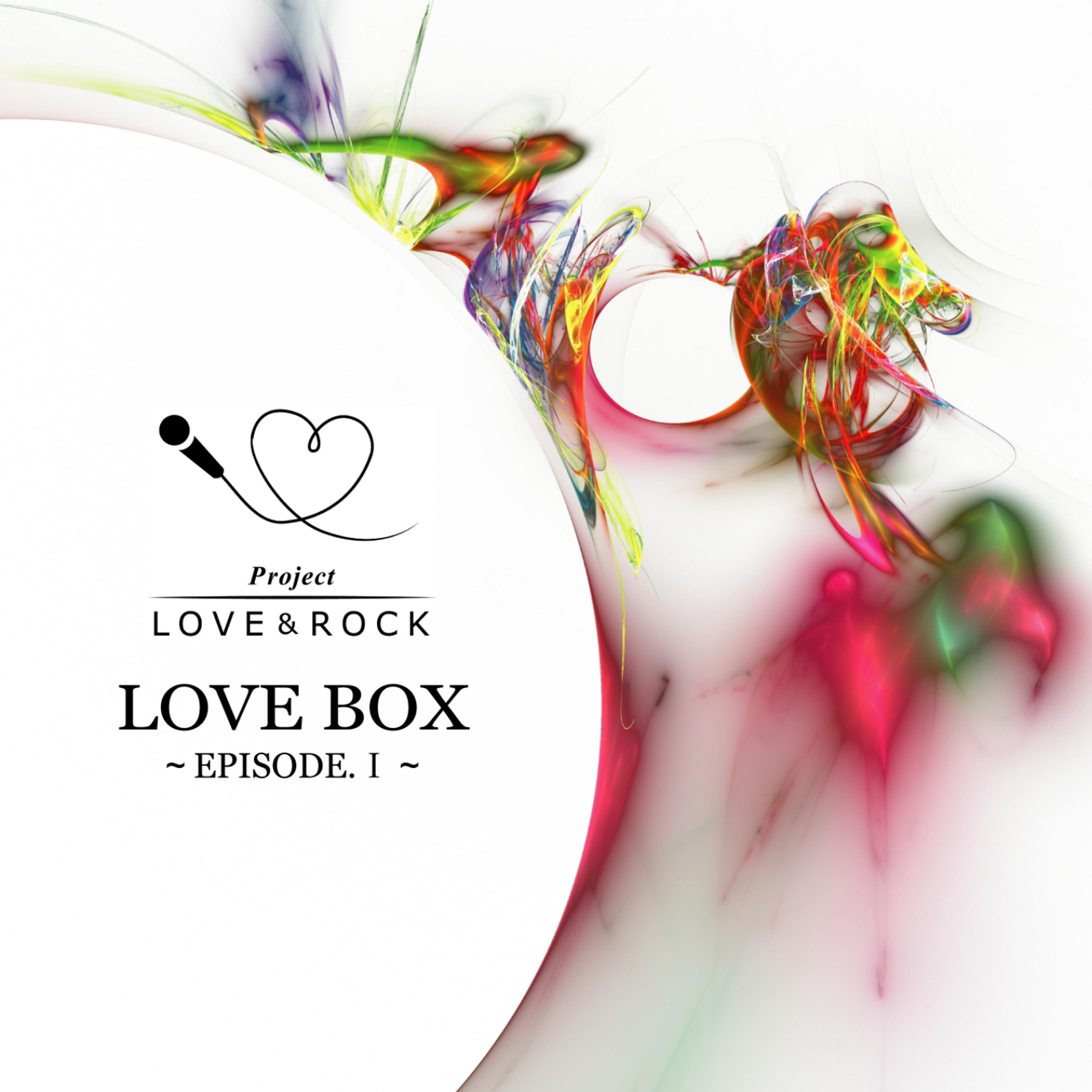 Постер альбома Love Box - Episode.1-