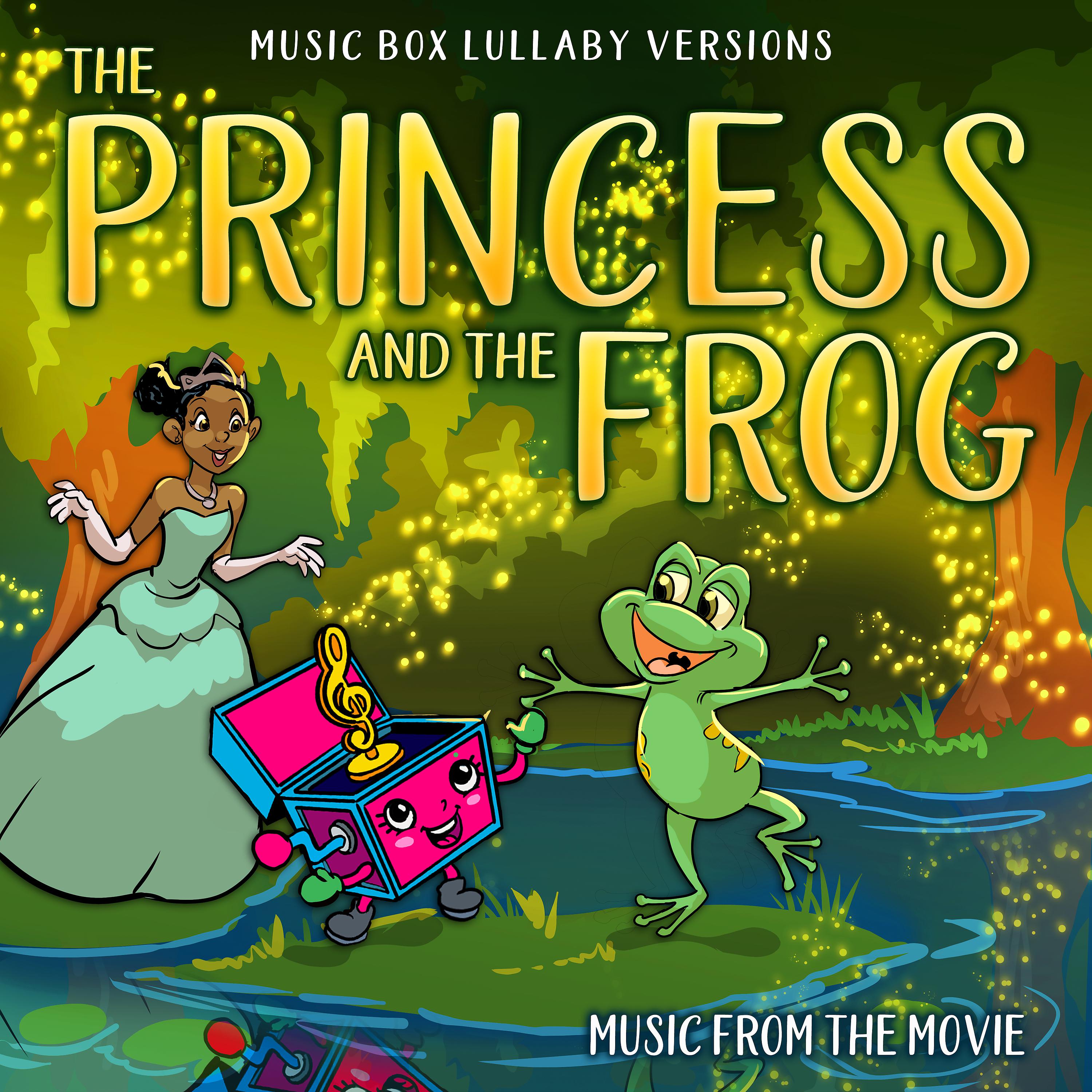 Постер альбома The Princess and the Frog: Music from the Movie (Music Box Lullaby Versions)
