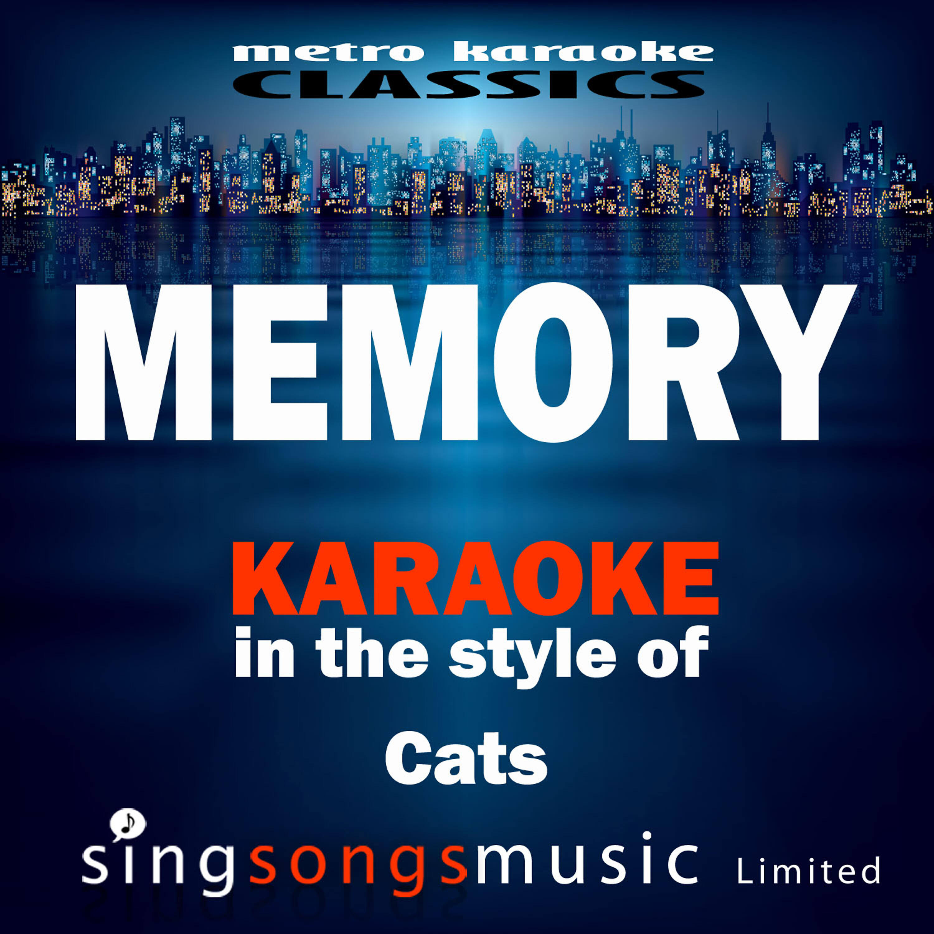 Metro Karaoke Classics - Memory (In the Style of Cats the Musical) [Karaoke Version]