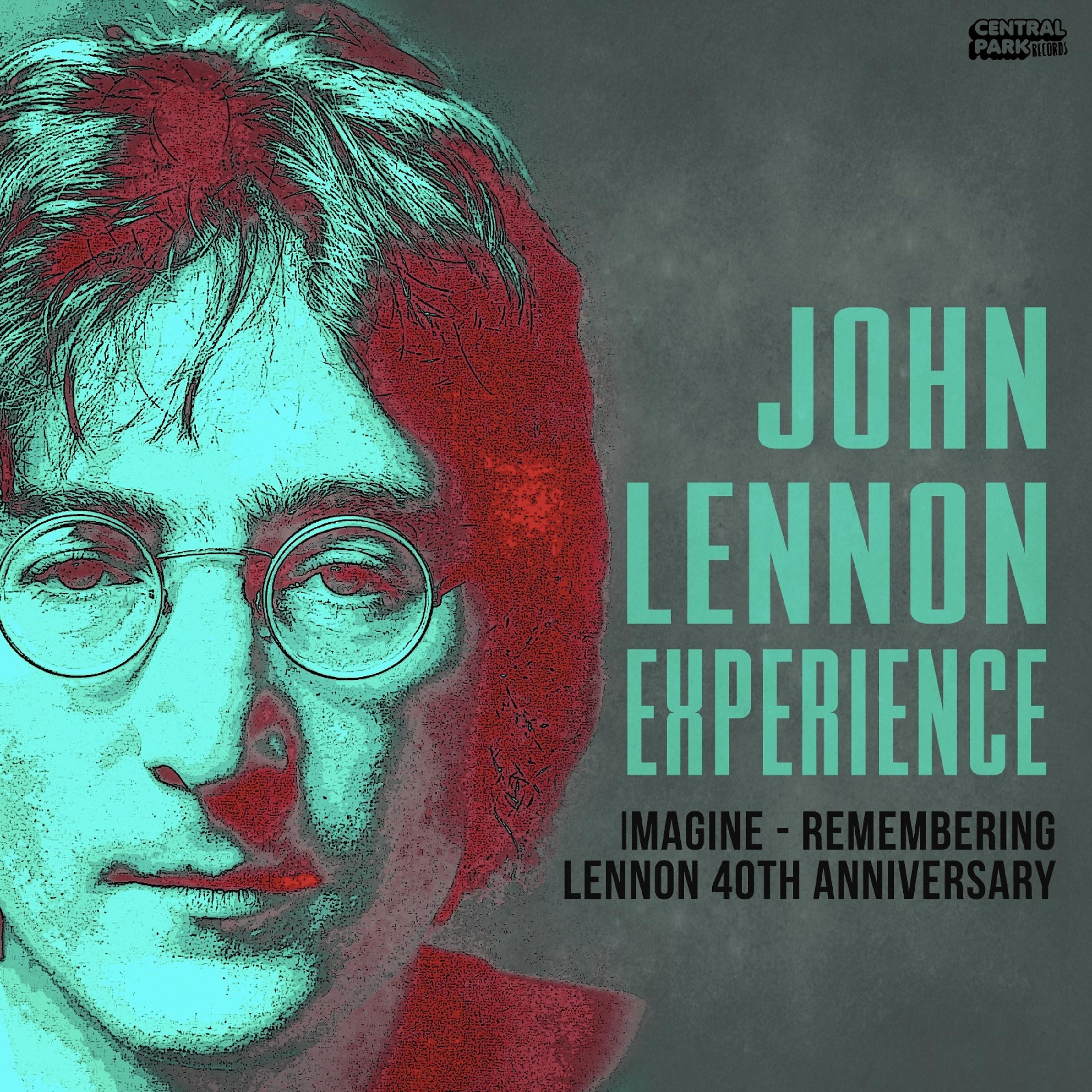 Постер альбома Imagine - Remembering Lennon 40th Anniversary