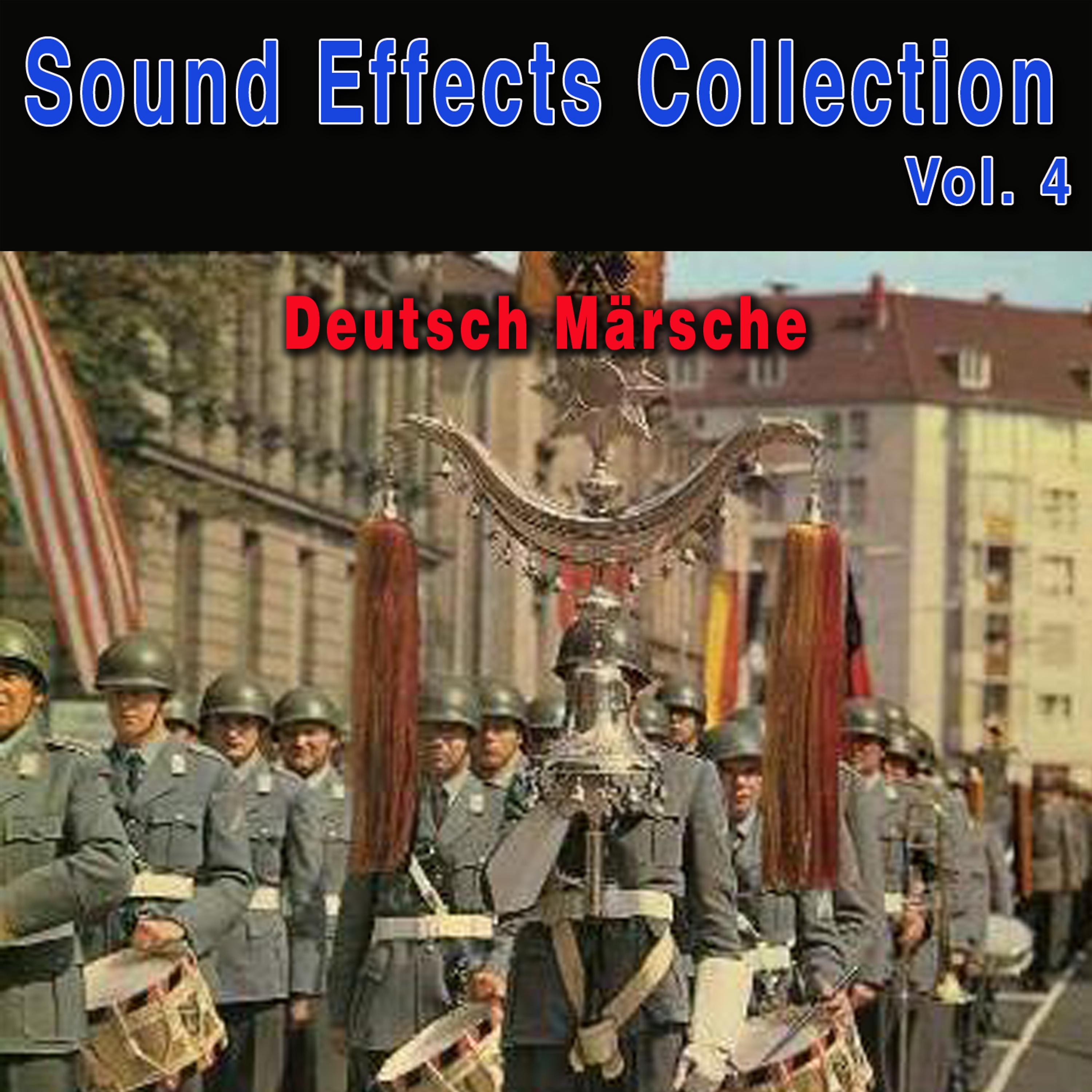 Постер альбома Sound Effects Collection, Vol. 4: Deutsch Märsche