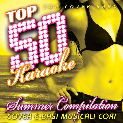 Постер альбома Top 50 Karaoke Summer Compilation
