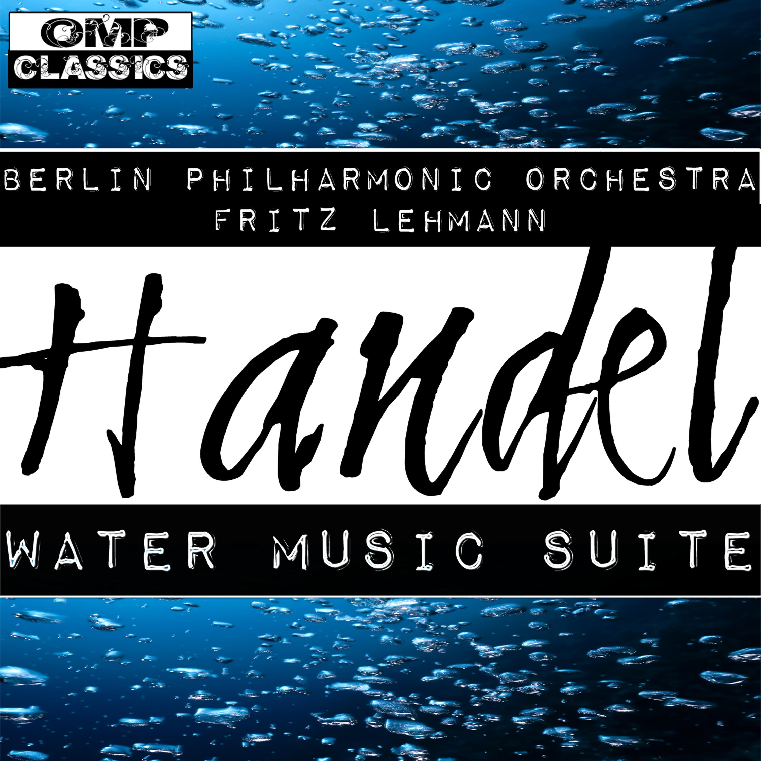 Постер альбома Handel: Water Music Suite