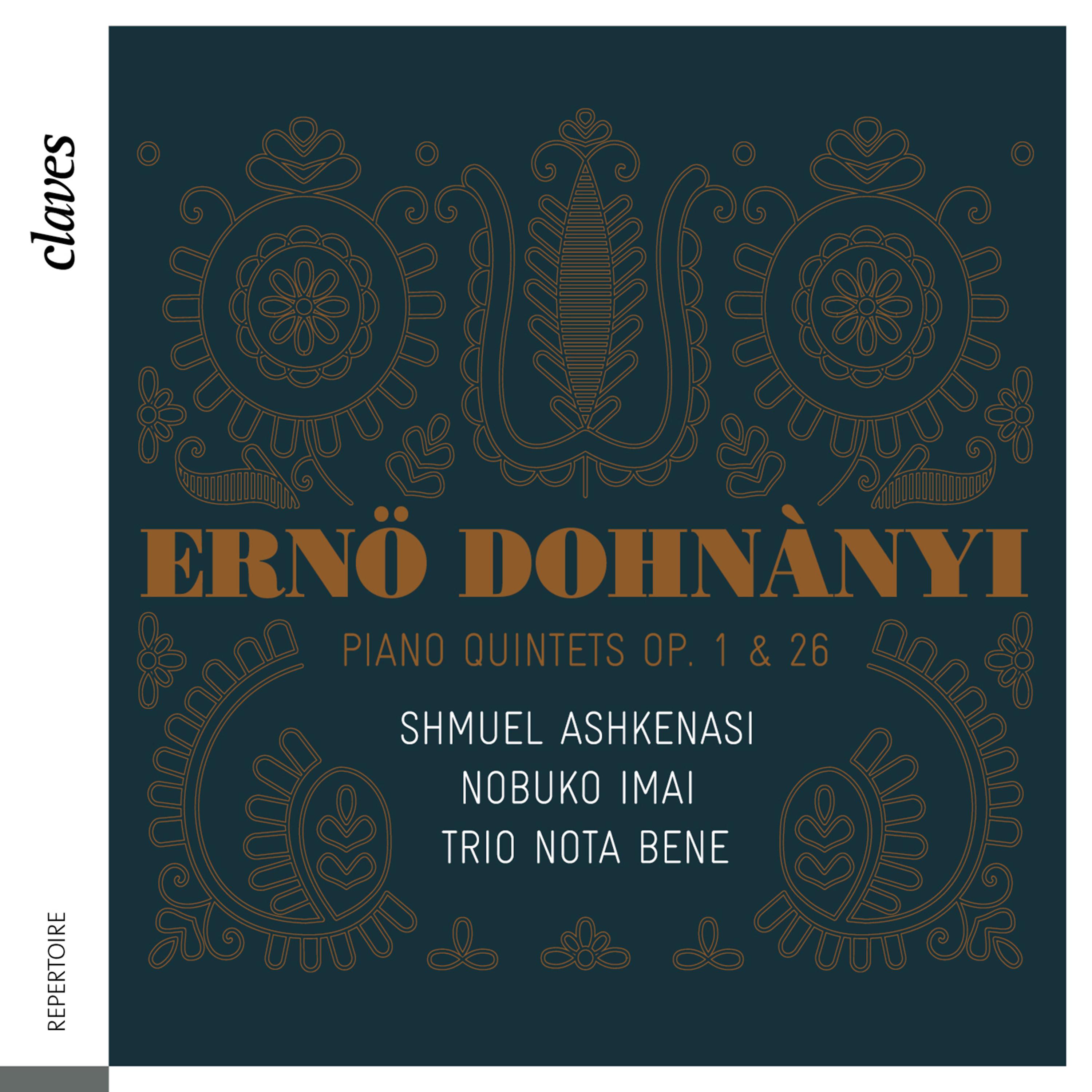 Постер альбома Dohnányi: Piano Quintets Op. 1 & 26