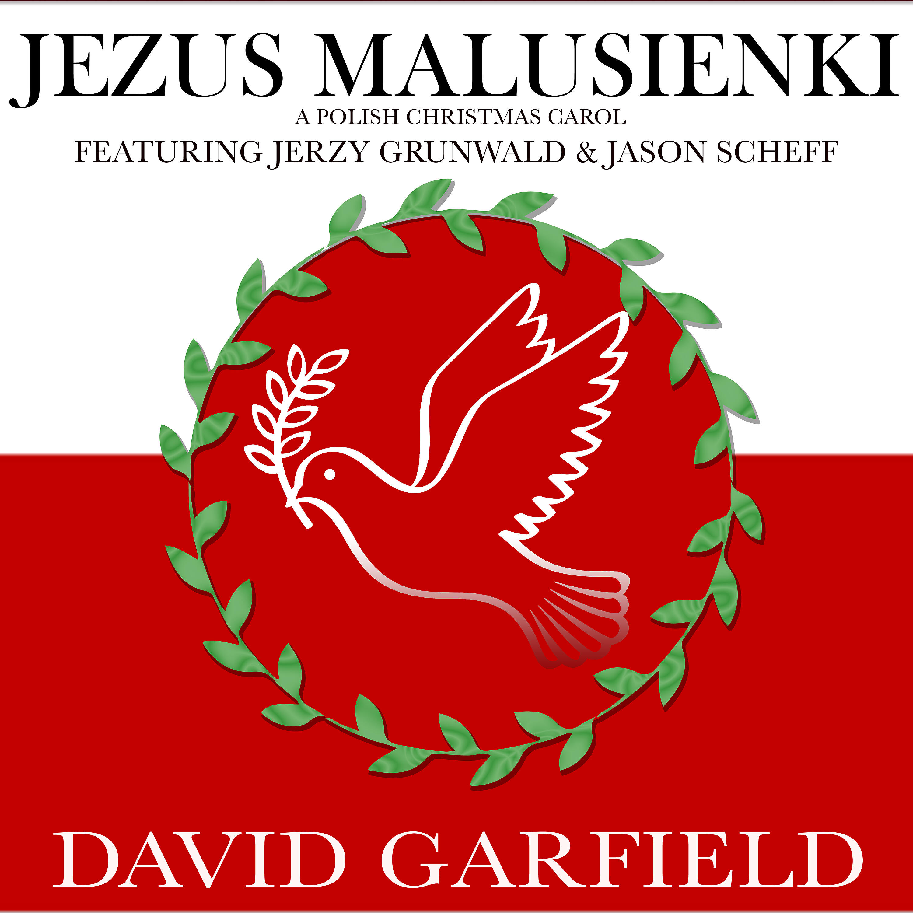 Jerzy Grunwald - Jezus Malusienki (A Polish Christmas Carol)
