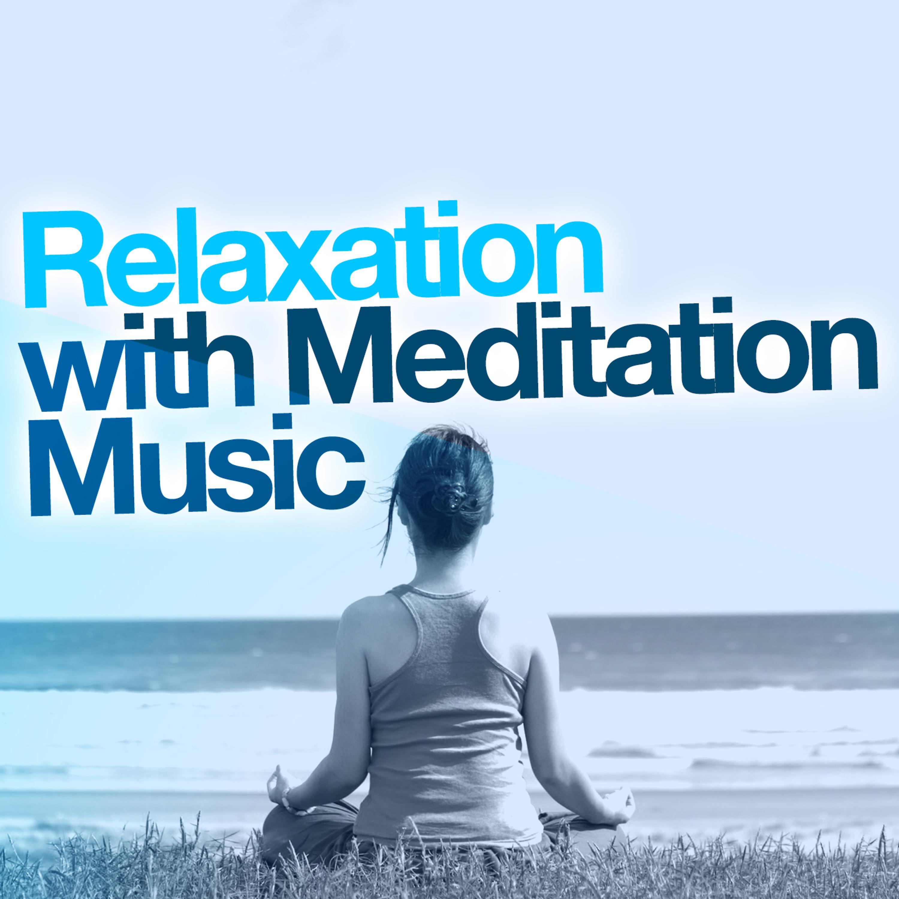 Постер альбома Relaxation with Meditation Music