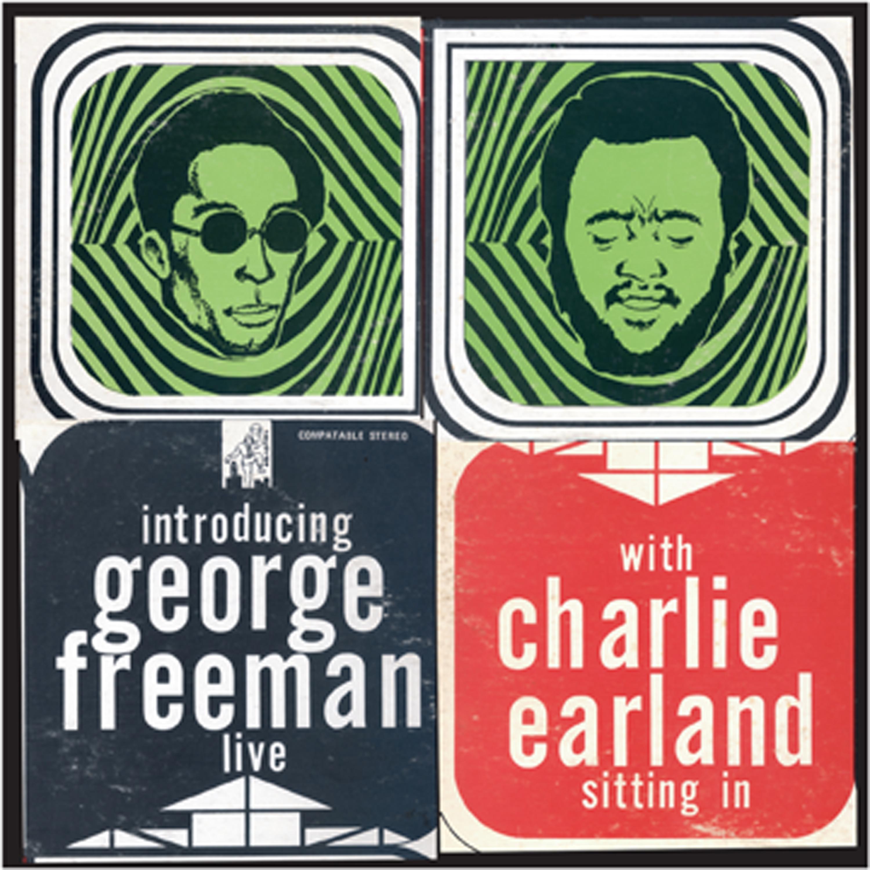 Постер альбома George Freeman with Charlie Earland Live