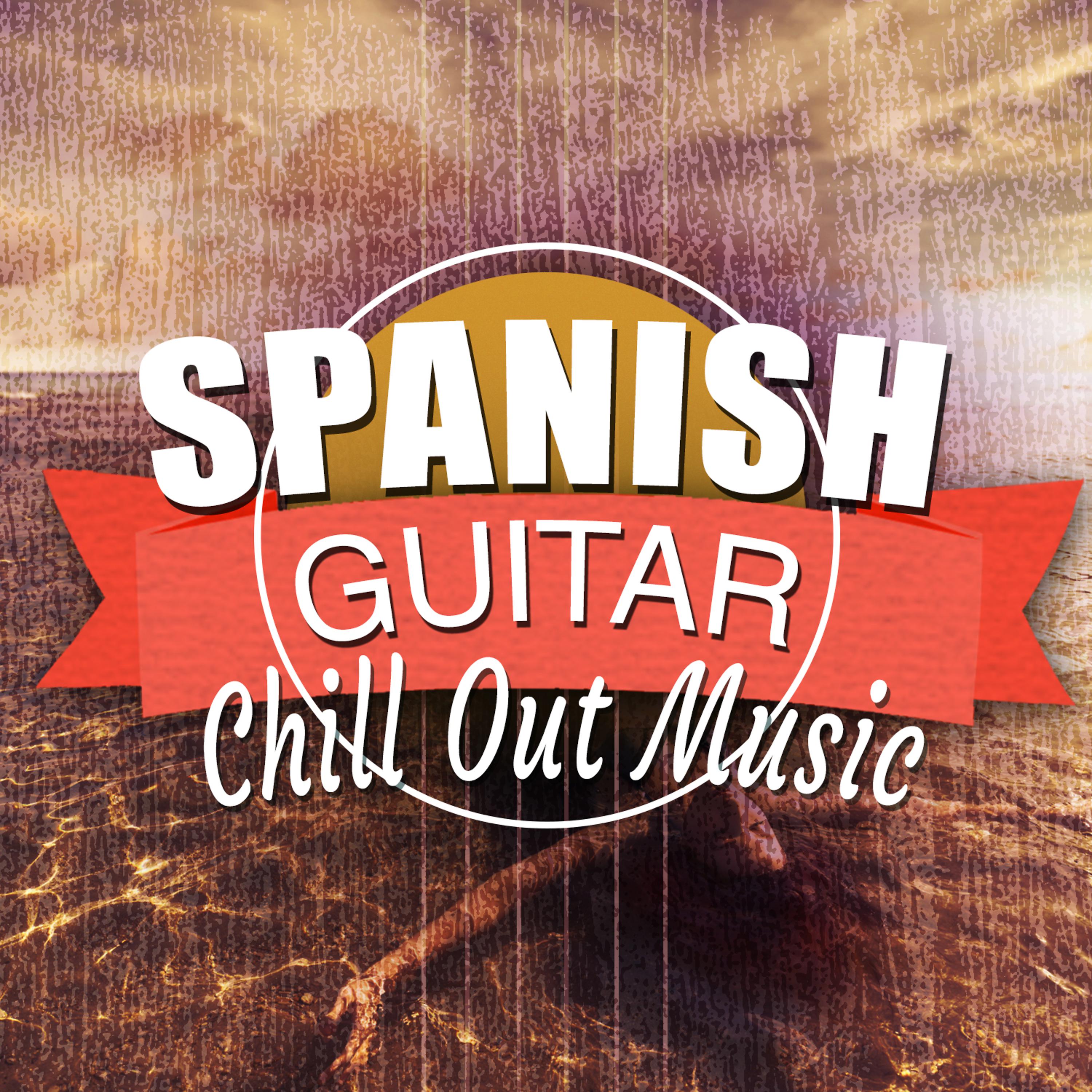 Постер альбома Spanish Guitar Chill out Music
