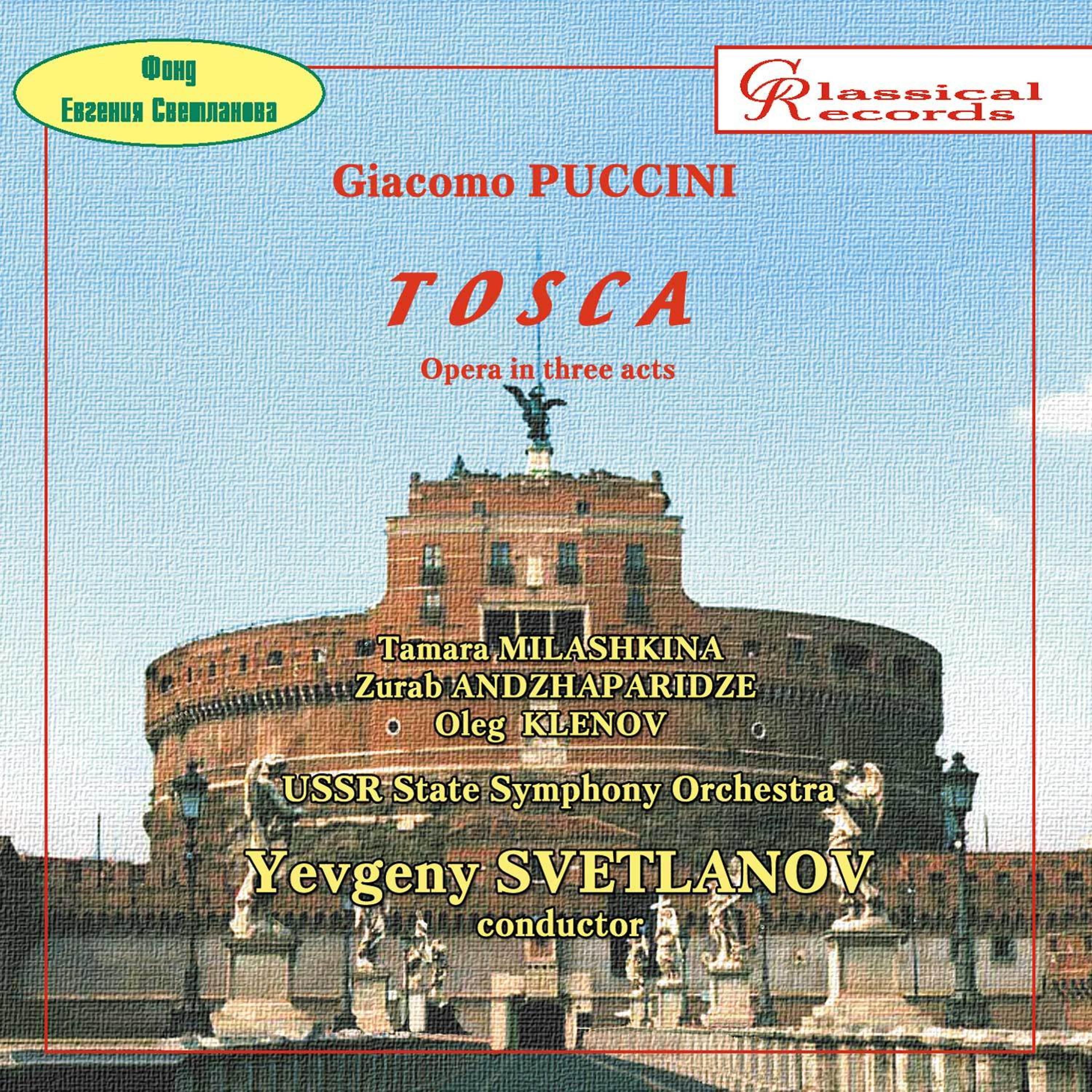 Постер альбома Giacomo Puccini: Tosca (opera in 3 acts)