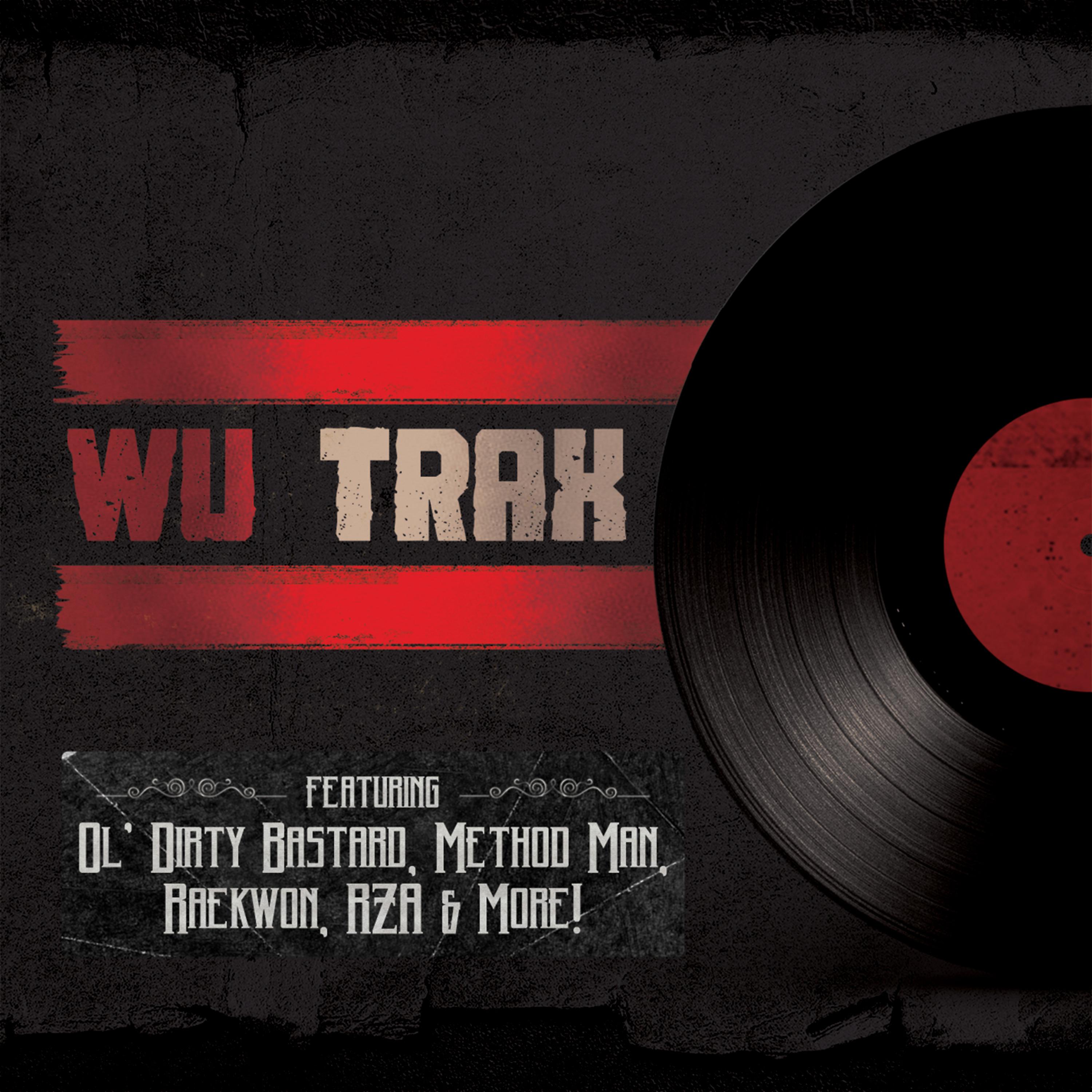 Постер альбома Wu Trax