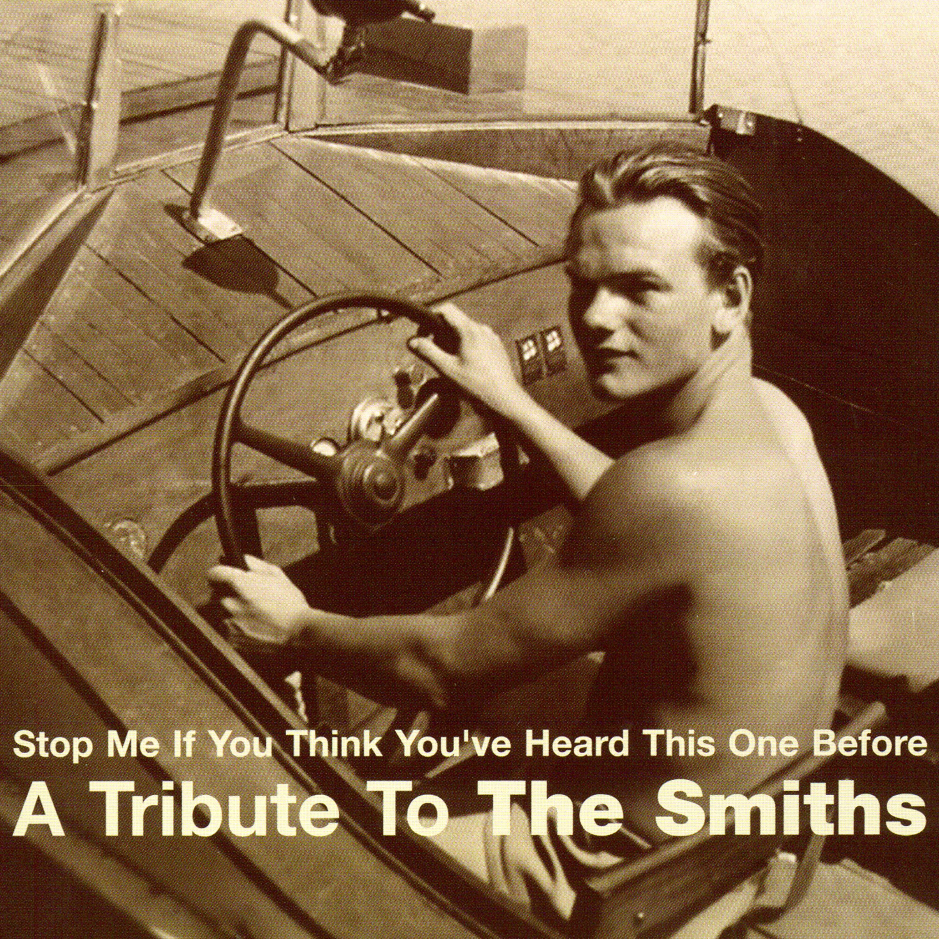 Постер альбома Stop Me If You Think You've Heard This One Before - A Tribute to The Smiths