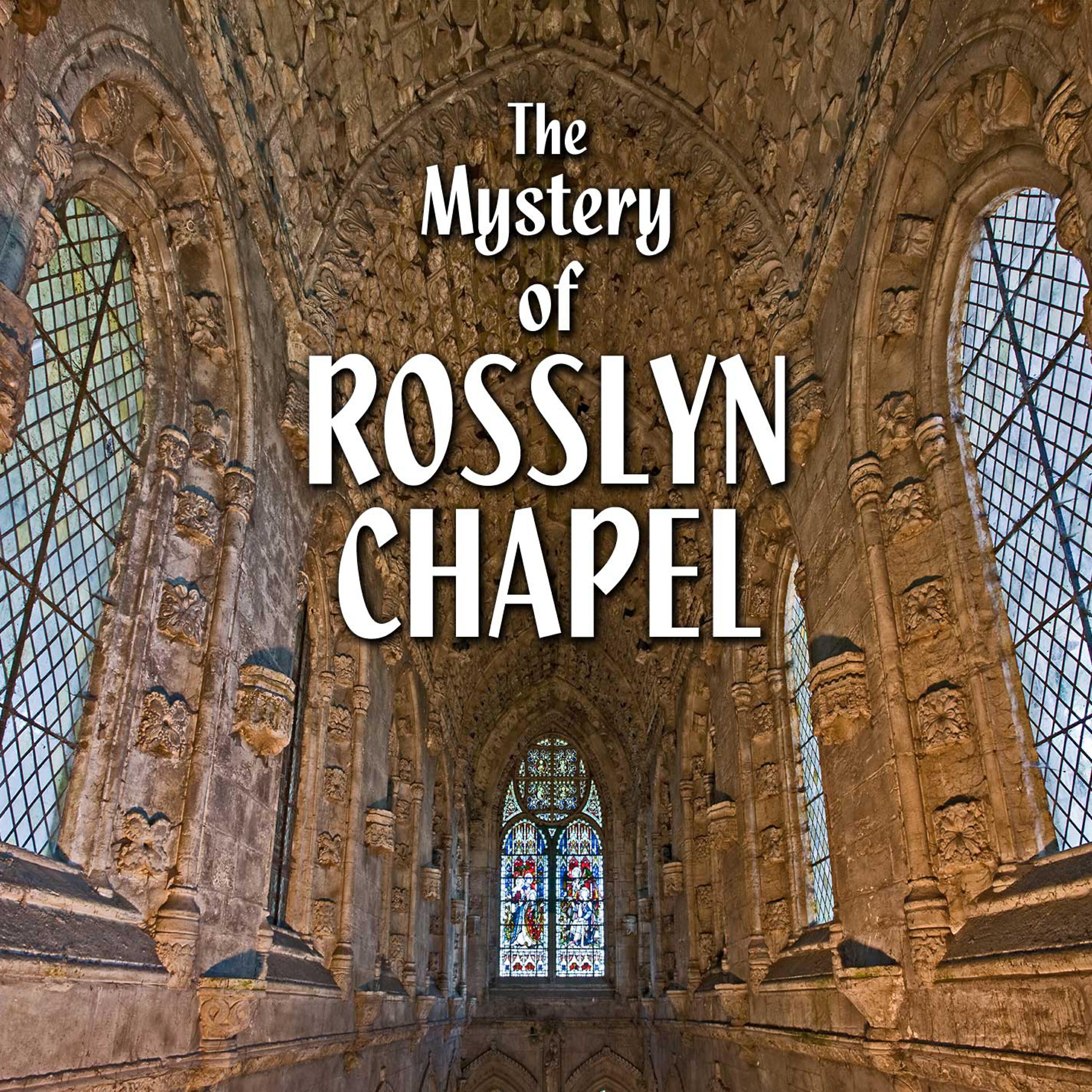 O.H. Krill - The Mystery of Rosslyn Chapel, Ch. 5