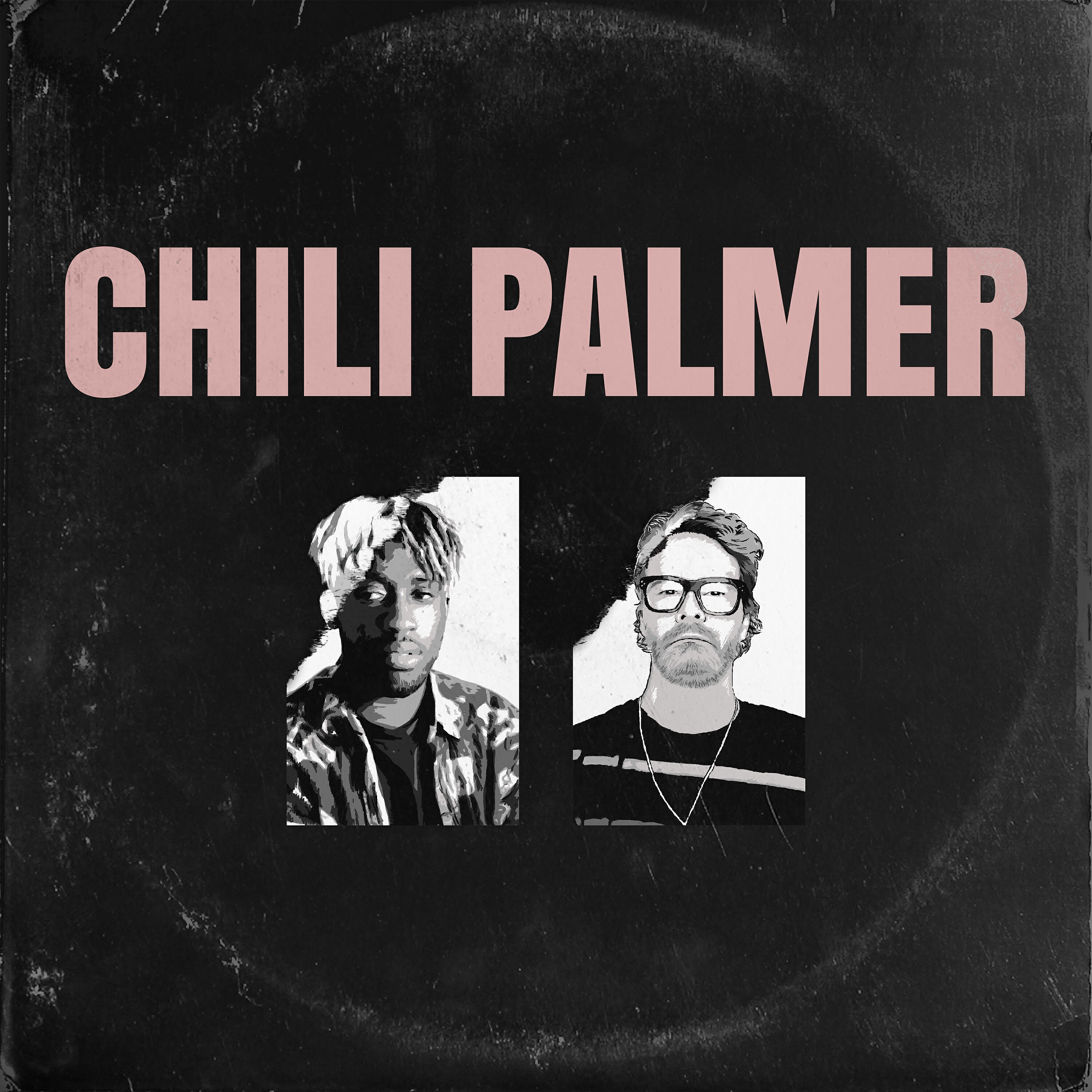 CHILI PALMER - J.S.N.T.L.